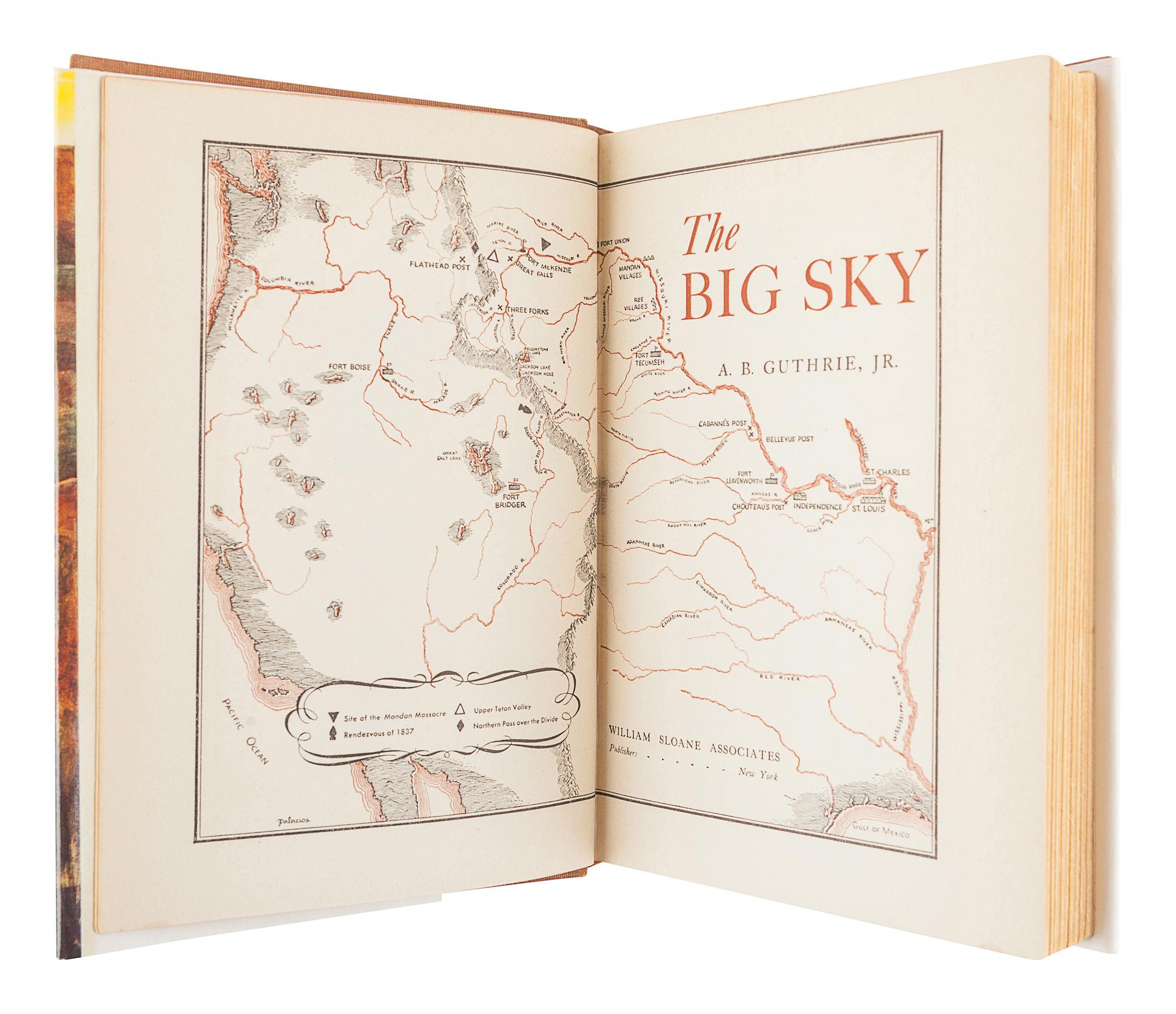 GUTHRIE, Alfred Bertram (1901-1991). Jr. The Big Sky. New York: William Sloane Associates, 1947.