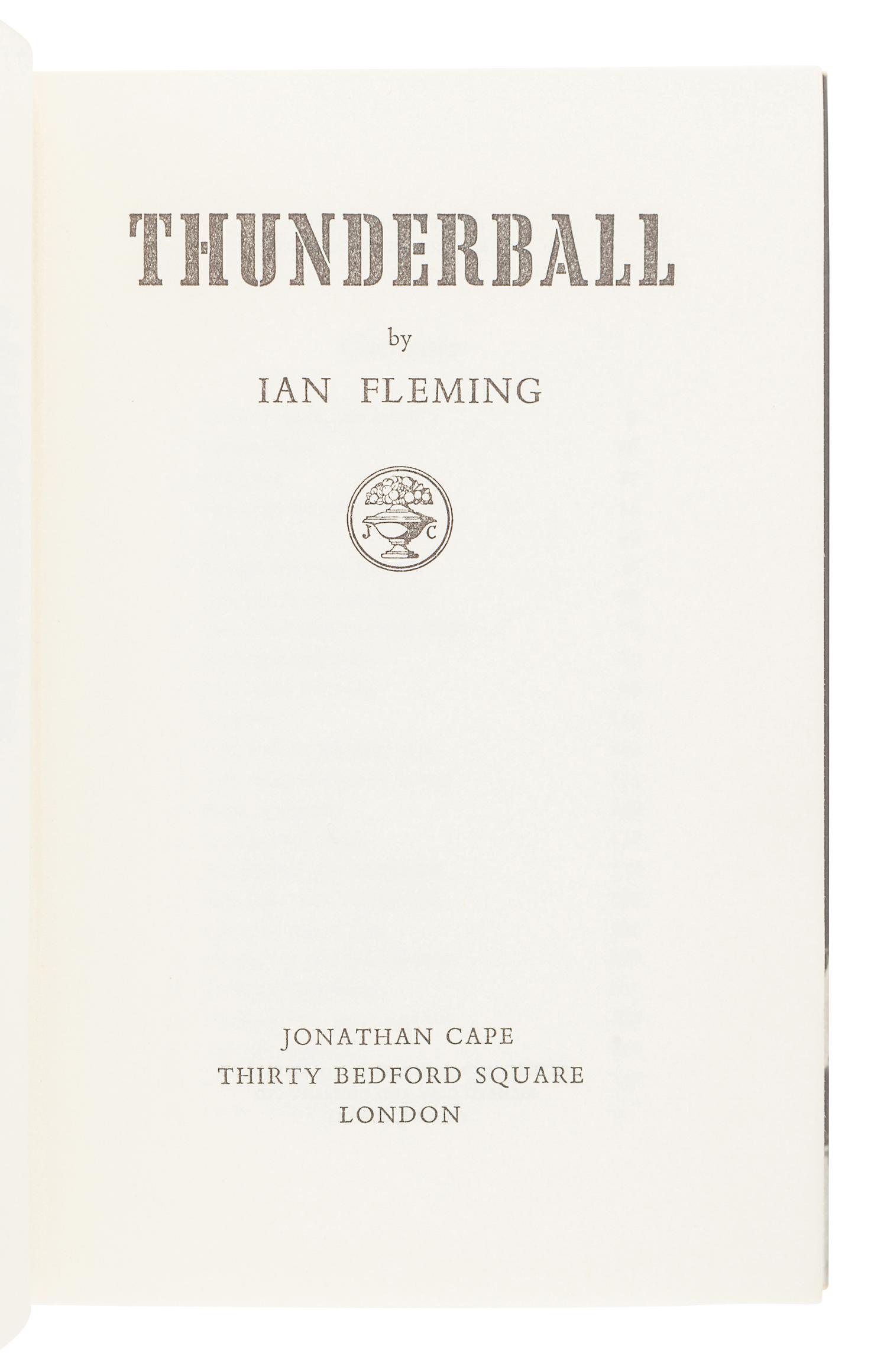 FLEMING, Ian (1908-1964). Thunderball . London: Jonathan Cape, 1961.