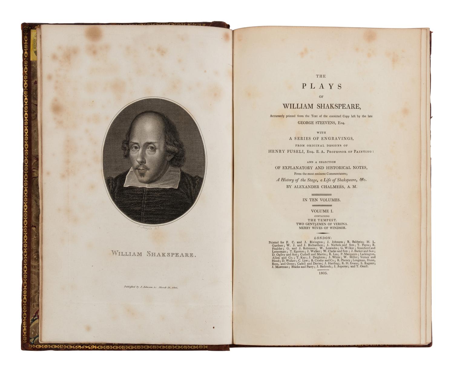 SHAKESPEARE, William (1564-1616). Plays . Alexander Chalmers, editor. London: Printed for F.C. and J. Rivington, et al, 1805.