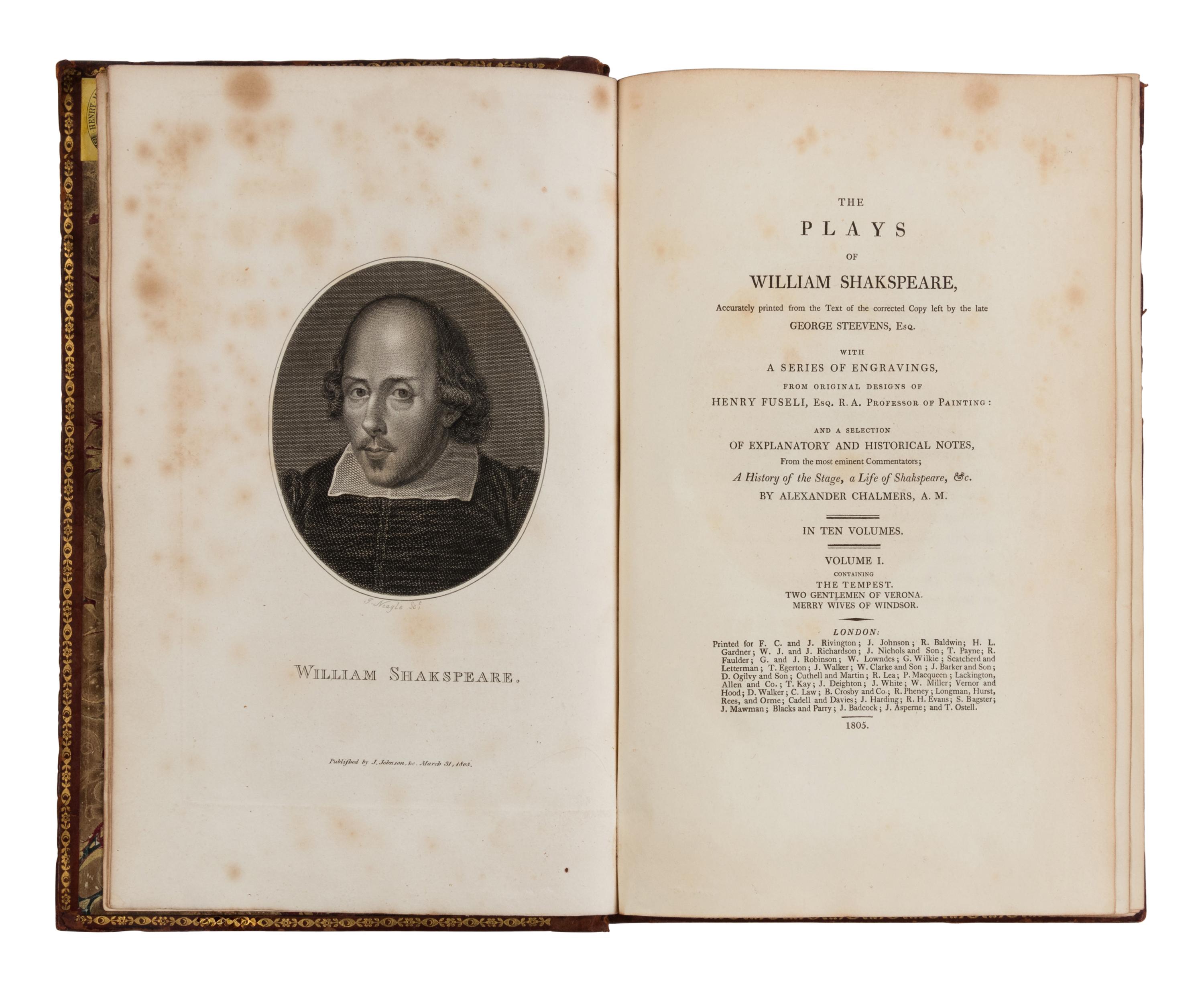 SHAKESPEARE, William (1564-1616). Plays . Alexander Chalmers, editor. London: Printed for F.C. and J. Rivington, et al, 1805.