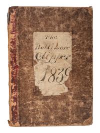 [NEWSPAPERS -- BALTIMORE]. The Baltimore Clipper. Bound volume, 122 issues, October 1839-March 1840.