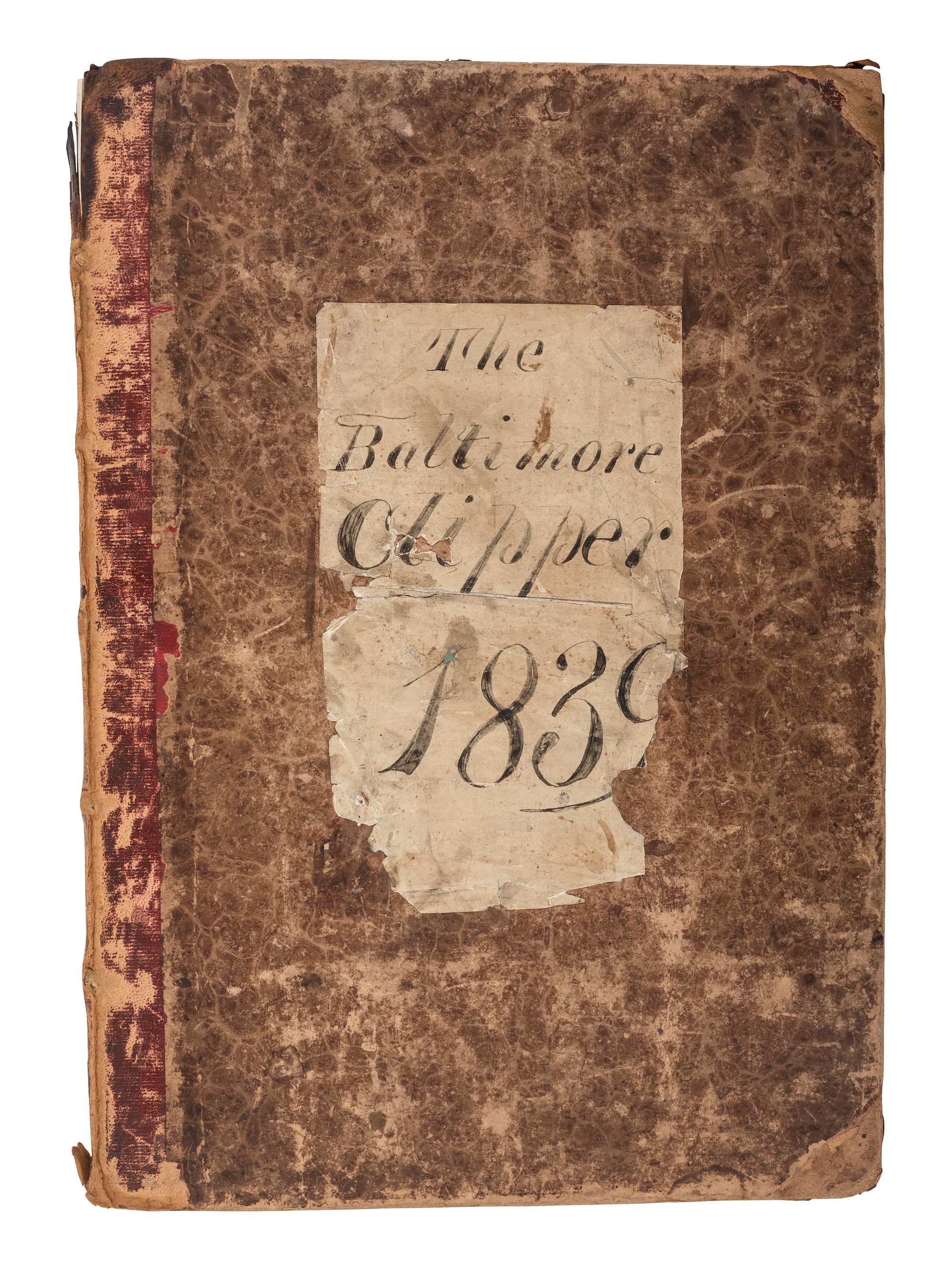 [NEWSPAPERS -- BALTIMORE]. The Baltimore Clipper. Bound volume, 122 issues, October 1839-March 1840.