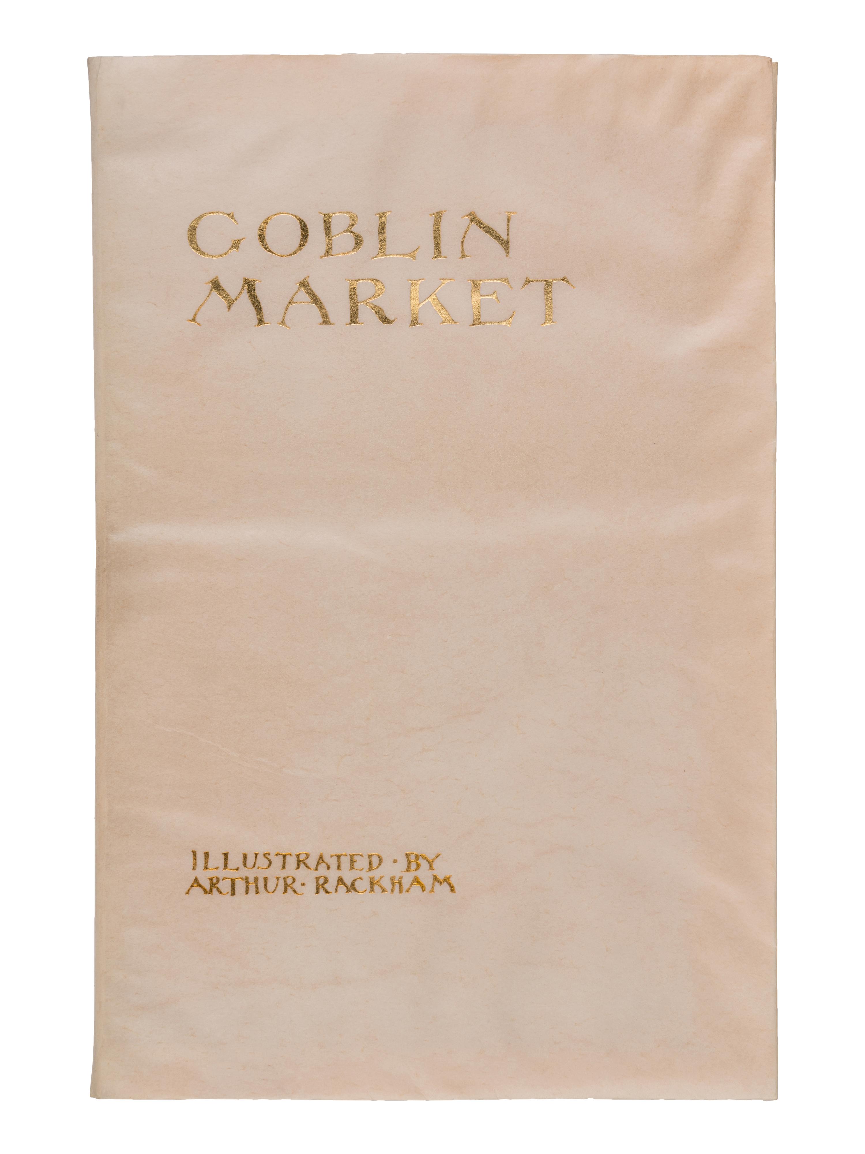 [CHILDREN'S BOOKS & ILLUSTRATION] -- [RACKHAM, Arthur (1867-1939), illustrator]. ROSSETTI, Christina (1830-1894). Goblin Market. London: George G. Harrap & Co., 1933.