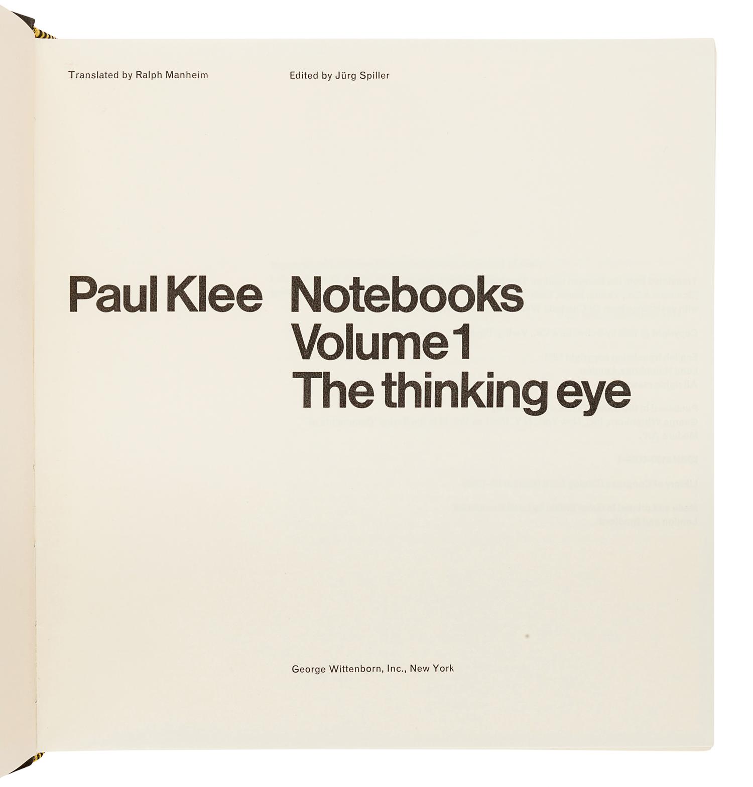 KLEE, Paul (1879-1940). Paul Klee Notebooks Volume 1: The Thinking Eye. -- Volume 2: The Nature of Nature. New York: George Wittenborn, 1973, 1978.