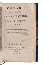 MAISTRE, Xavier, Comte de (1763-1852). Voyage autour de ma Chambre . Paris: Dufart, an VII [1799].