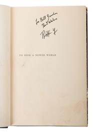 (Politics) KENNEDY, Robert F (1925-1968). To Seek a Newer World . Garden City, NY: Doubleday & Company, Inc. 1967.