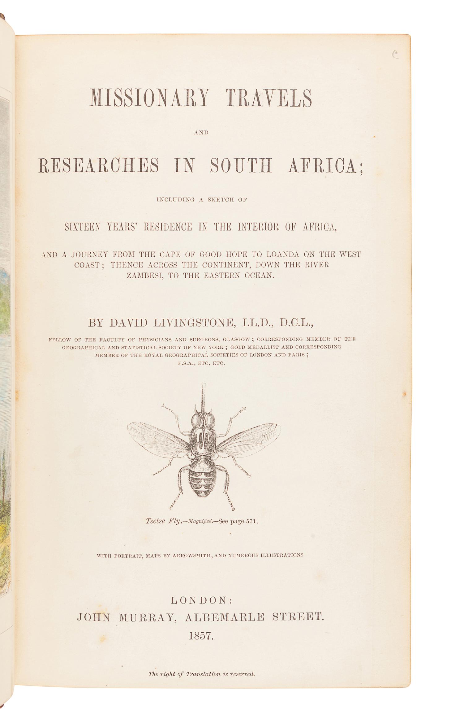 LIVINGSTONE, David (1813-1873). Missionary Travels and Researches in South Africa . London: John Murray, 1857.