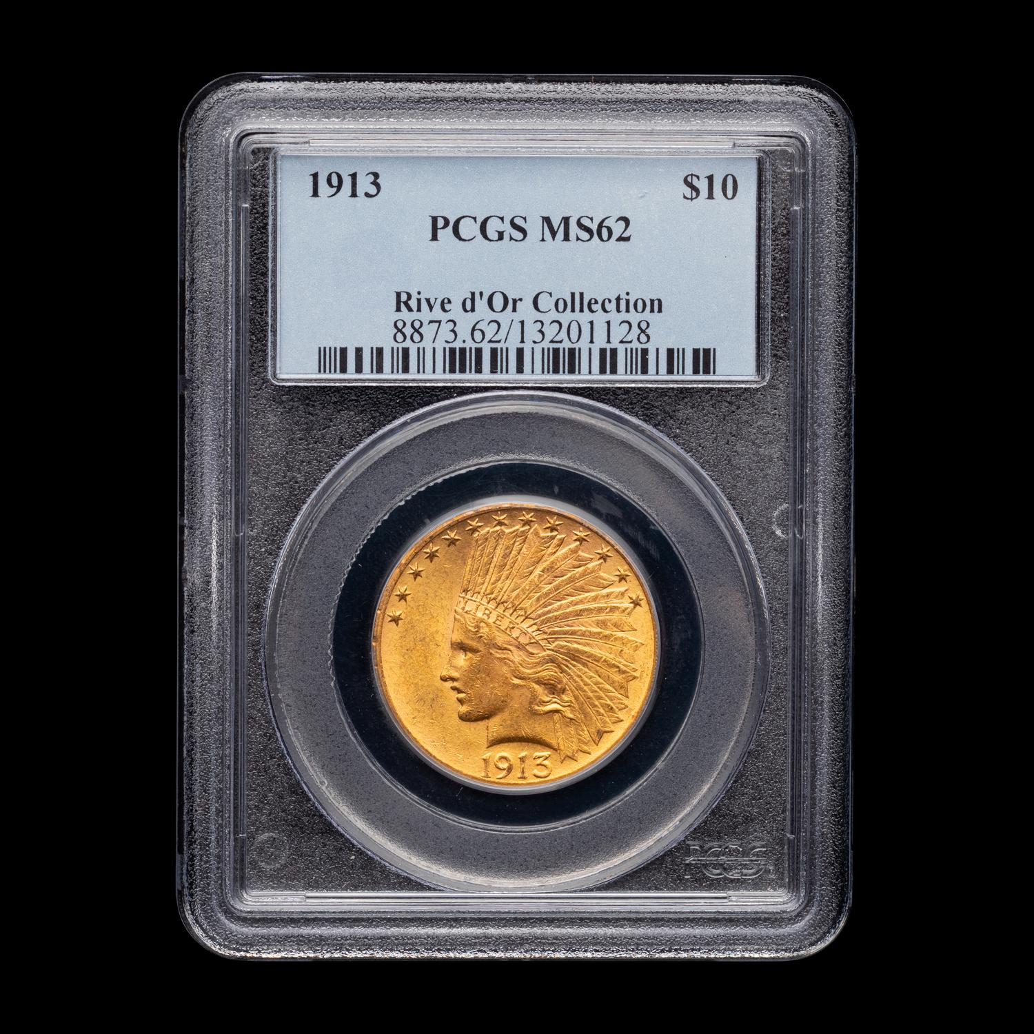 A 1913 Indian Head $10 Gold Coin (PCGS MS62- Rive d'Or Collection )