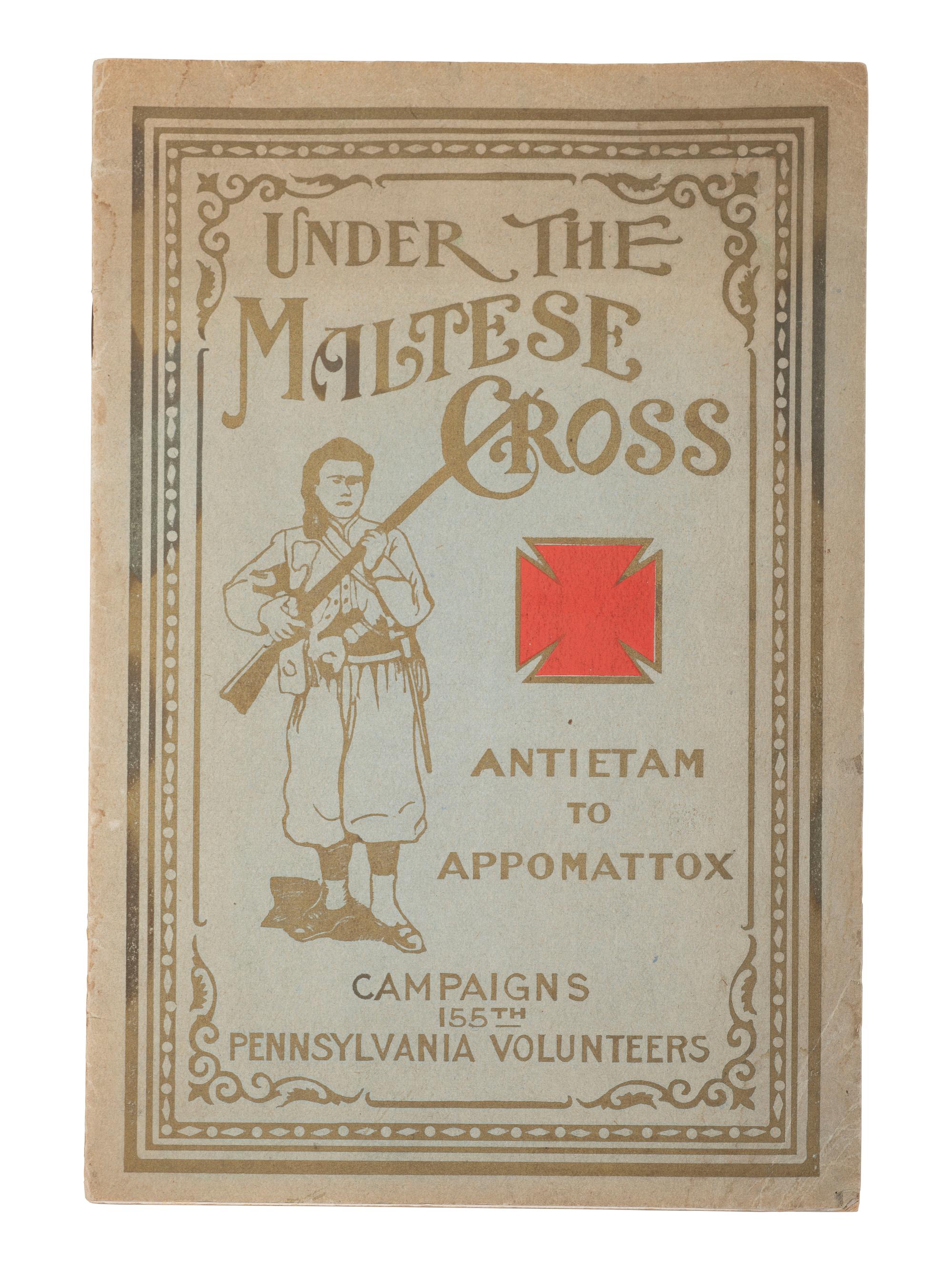Under the Maltese Cross: Antietam to Appomattox, the Loyal Uprising in Western Pennsylvania, 1861-1865. Pittsburgh, PA: The 155th Regimental Association, 1910.