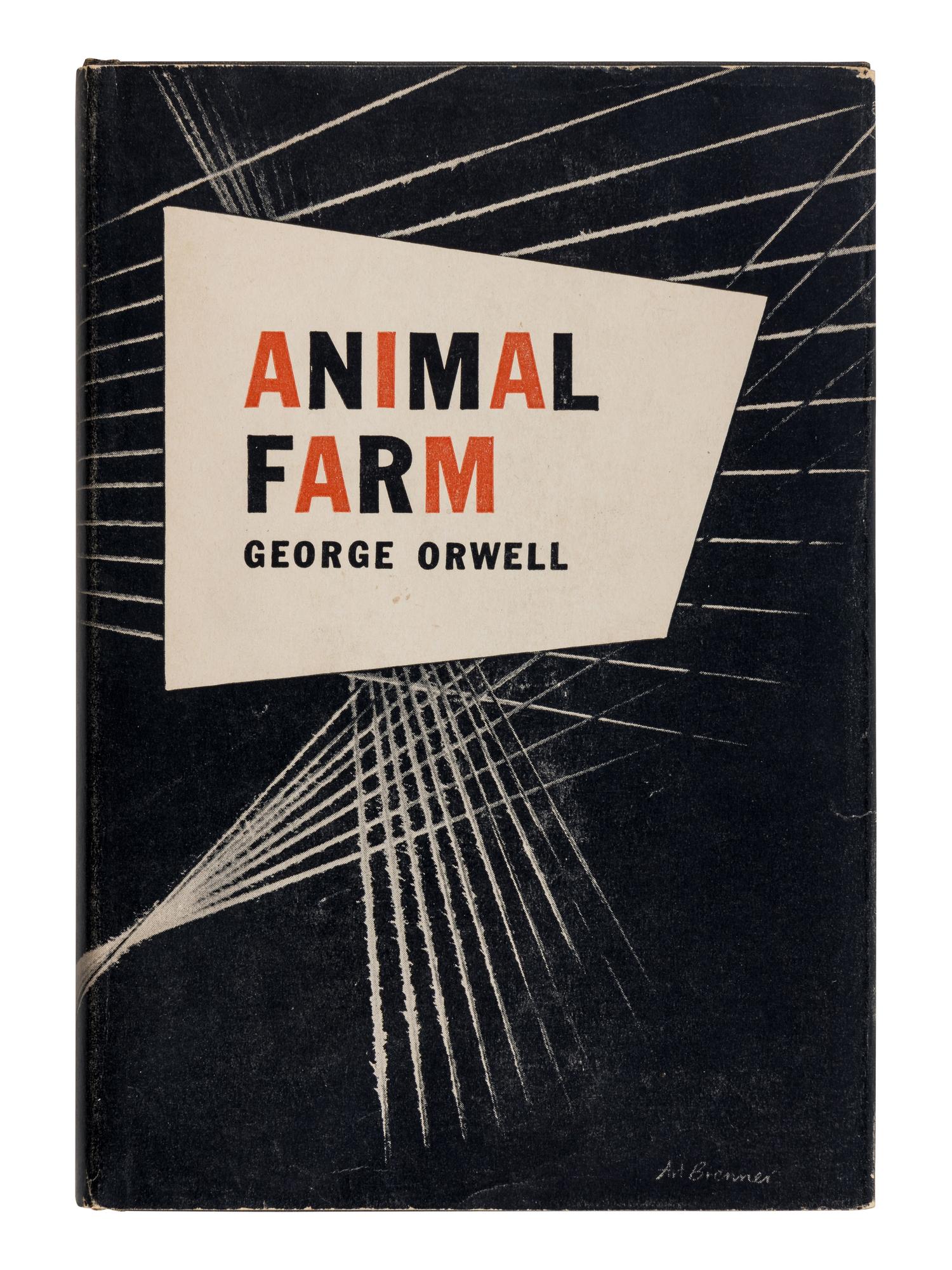 ORWELL, George (1903-1950). Animal Farm . New York: Harcourt, Brace and Company, 1946.