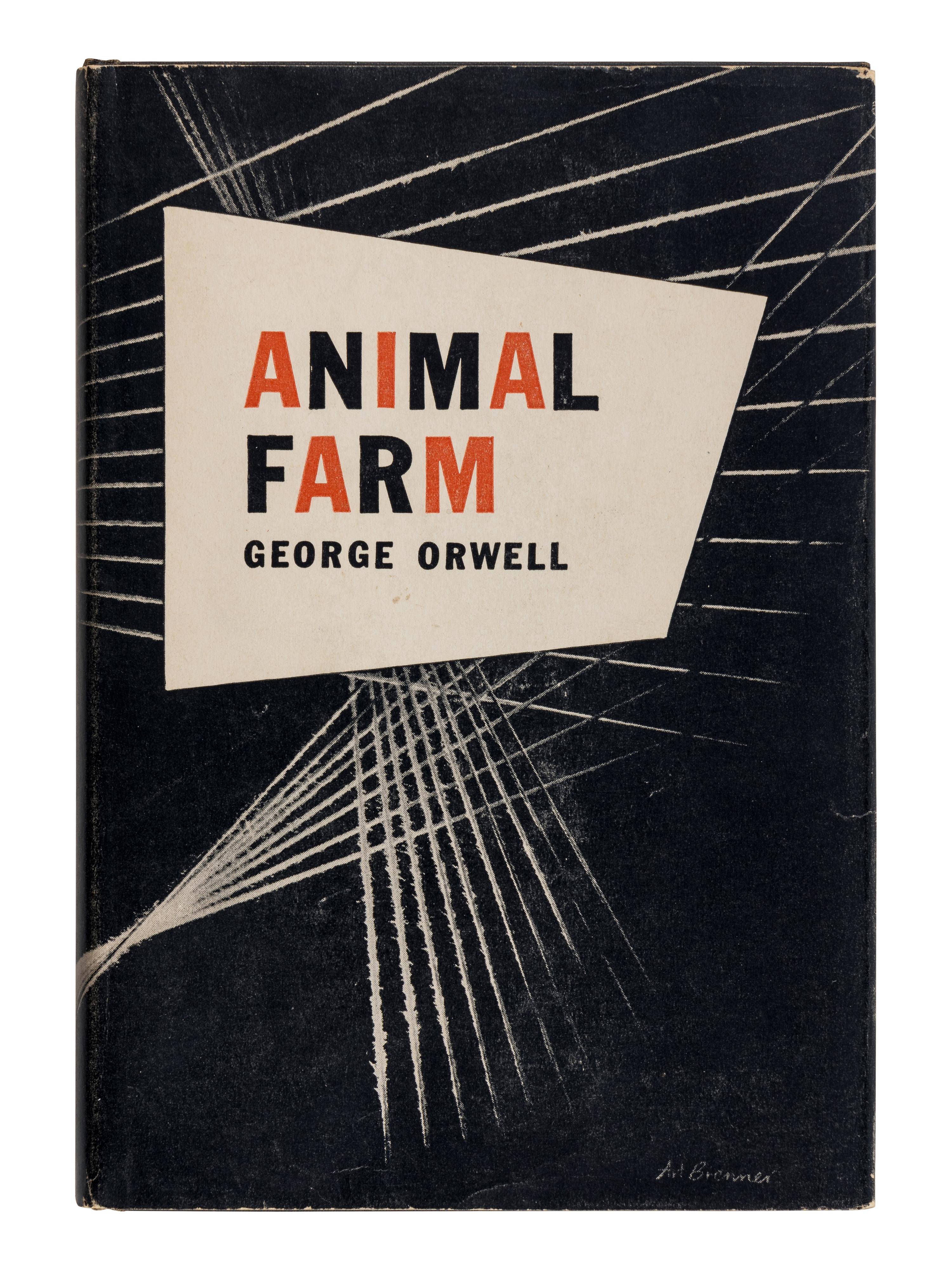 ORWELL, George (1903-1950). Animal Farm . New York: Harcourt, Brace and Company, 1946.
