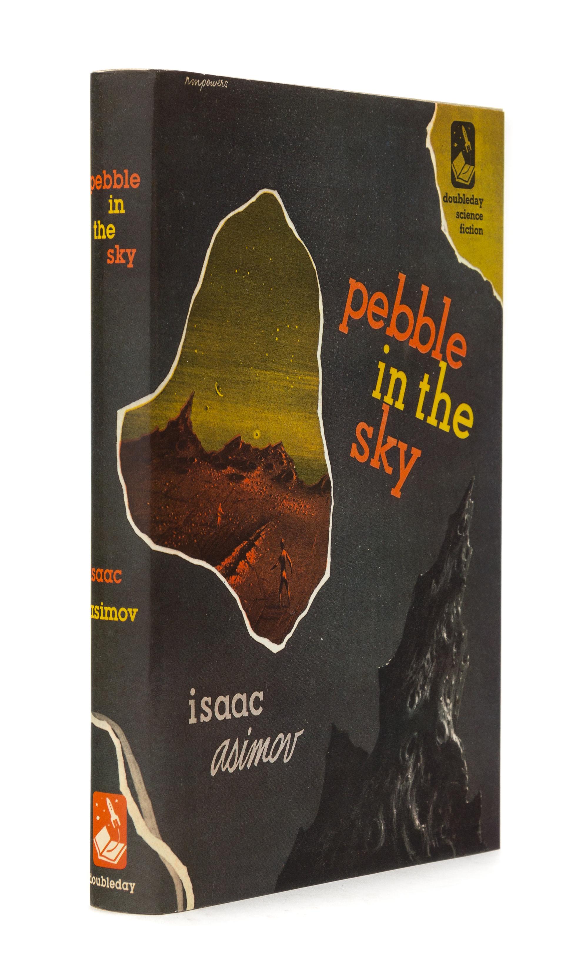 ASIMOV, Isaac (1920-1992). Pebble in the Sky. New York: Doubleday & Company, [1990]. LIMITED EDITION, SIGNED.