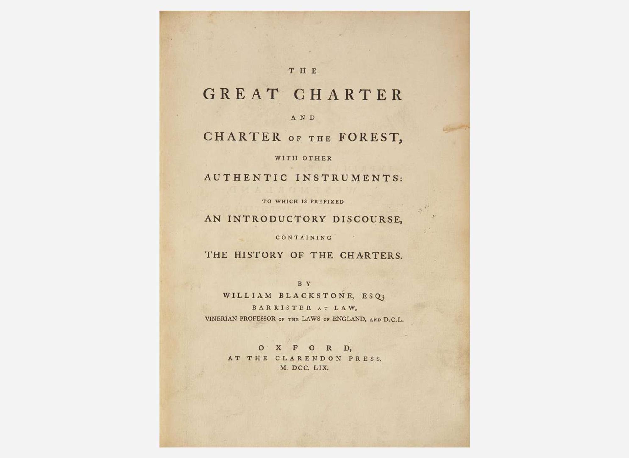 [Law] Blackstone, William: The Great Charter and Charter of the Forest...