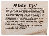 [HARRISON, William Henry]. Wake Up! campaign broadside. Brattleboro, VT: N.p., 1836.