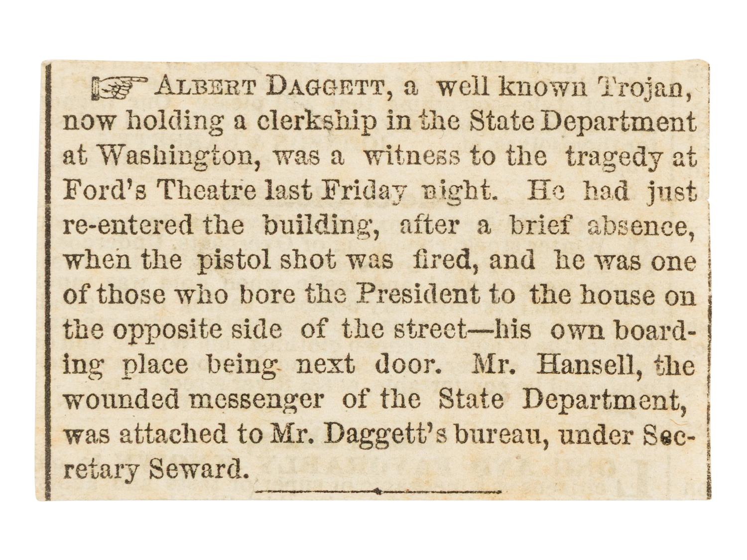 [LINCOLN ASSASSINATION]. DAGGETT, Albert J. (b. ca. 1846). Autograph letter, signed ("Dag") to Miss Julie Trumen. Washington, D.C., 10 AM, 15 April 1865.