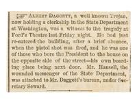 [LINCOLN ASSASSINATION]. DAGGETT, Albert J. (b. ca. 1846). Autograph letter, signed ("Dag") to Miss Julie Trumen. Washington, D.C., 10 AM, 15 April 1865.