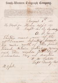 (CIVIL WAR; MISSISSIPPI) Six telegrams sent between June 17, 1862 and August 8, 1863.