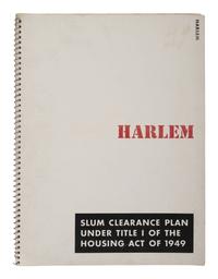 [CIVIL RIGHTS]. Harlem and North Harlem "Slum Clearance Plan" booklets. New York, NY: 1951.