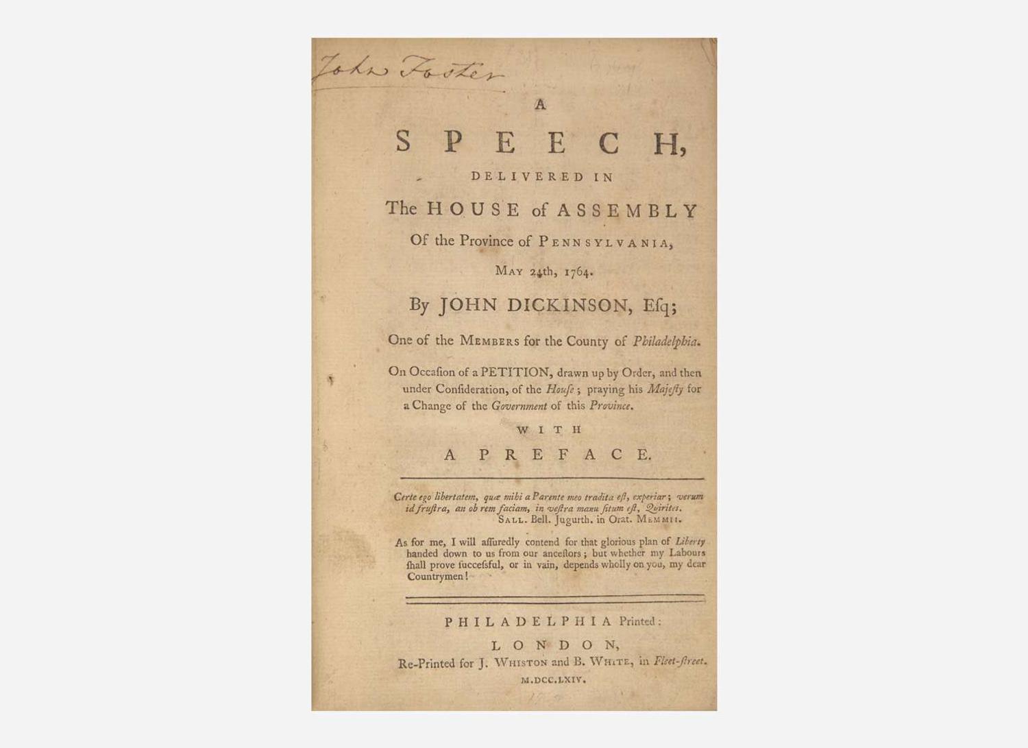 [Americana] Dickinson, John: A Speech, Delivered in the House of Assembly of the Province of Pennsylvania, May 24th, 1764