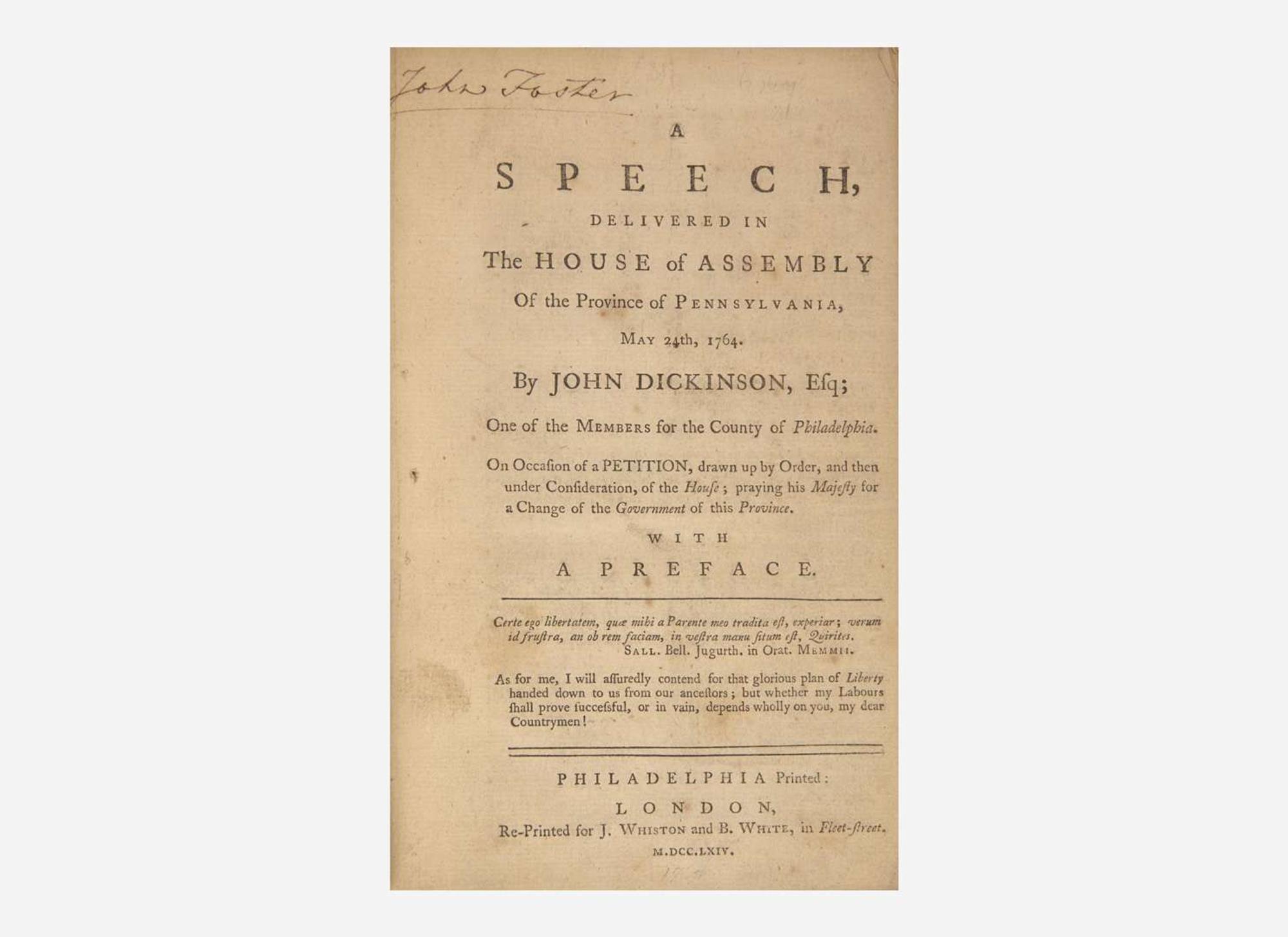 [Americana] Dickinson, John: A Speech, Delivered in the House of Assembly of the Province of Pennsylvania, May 24th, 1764