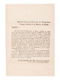 [BANGS, Samuel, printer] -- [MEXICAN-AMERICAN WAR]. TAYLOR, Zachary. Quartel general, Exercito de Ocupacion, Corpus Christi, 8 de marzo, de 1846. Orden, num. 30 . [Corpus Christi: Samuel Bangs & George W. Fletcher, 1846].