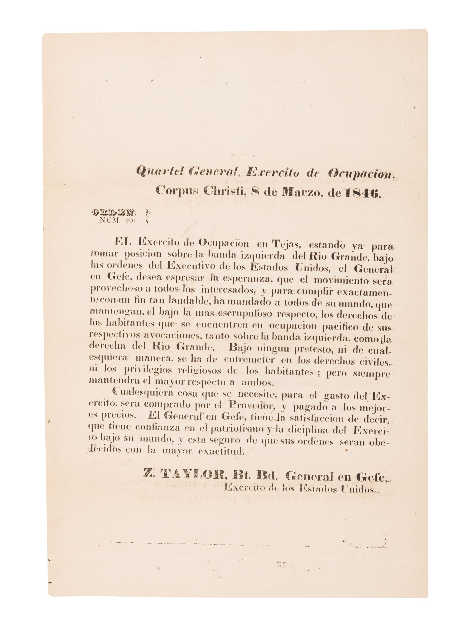 [BANGS, Samuel, printer] -- [MEXICAN-AMERICAN WAR]. TAYLOR, Zachary. Quartel general, Exercito de Ocupacion, Corpus Christi, 8 de marzo, de 1846. Orden, num. 30 . [Corpus Christi: Samuel Bangs & George W. Fletcher, 1846].