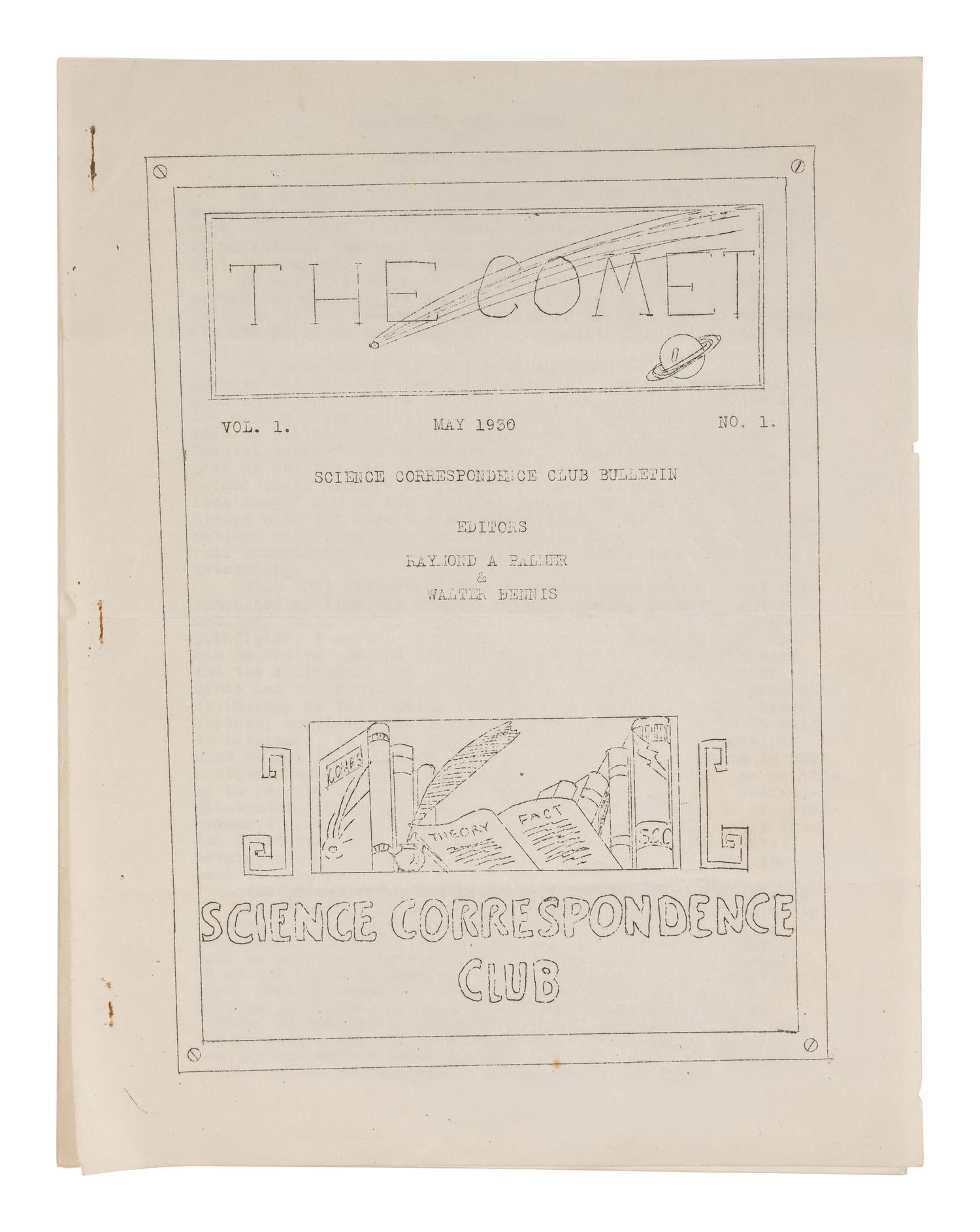 PALMER, Raymond A. (1910-1977) and BENNIS, Walter, et al. (eds.). The Comet/Cosmology. [Chicago: Science Correspondence Club, 1930-1933].