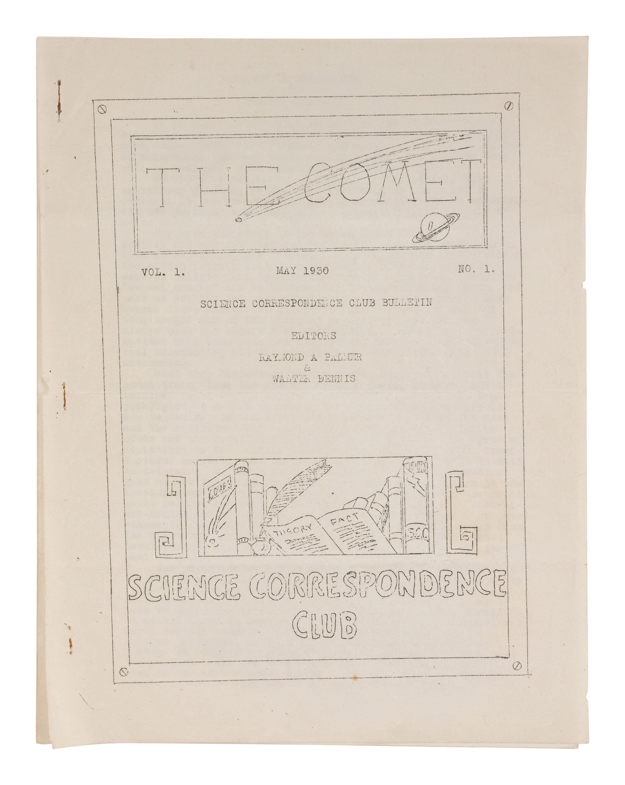 PALMER, Raymond A. (1910-1977) and BENNIS, Walter, et al. (eds.). The Comet/Cosmology. [Chicago: Science Correspondence Club, 1930-1933].