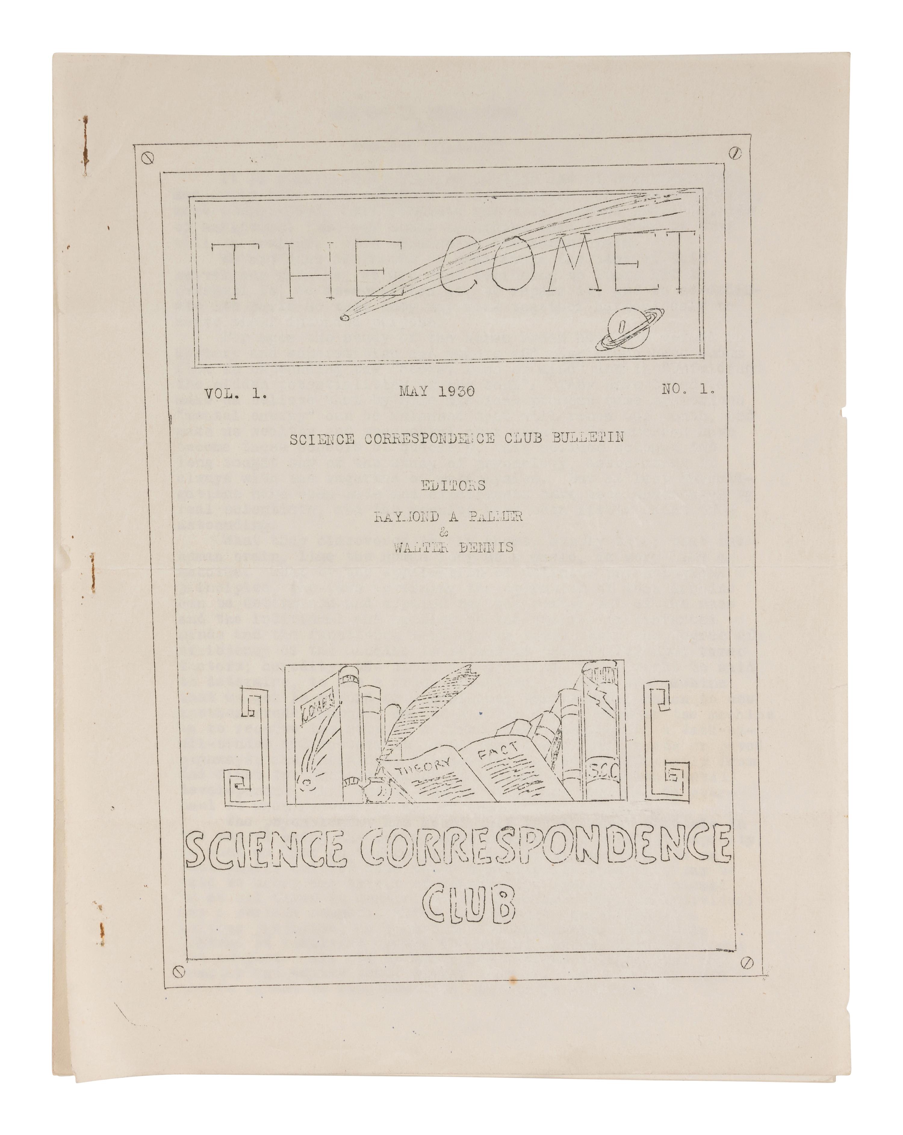 PALMER, Raymond A. (1910-1977) and BENNIS, Walter, et al. (eds.). The Comet/Cosmology. [Chicago: Science Correspondence Club, 1930-1933].