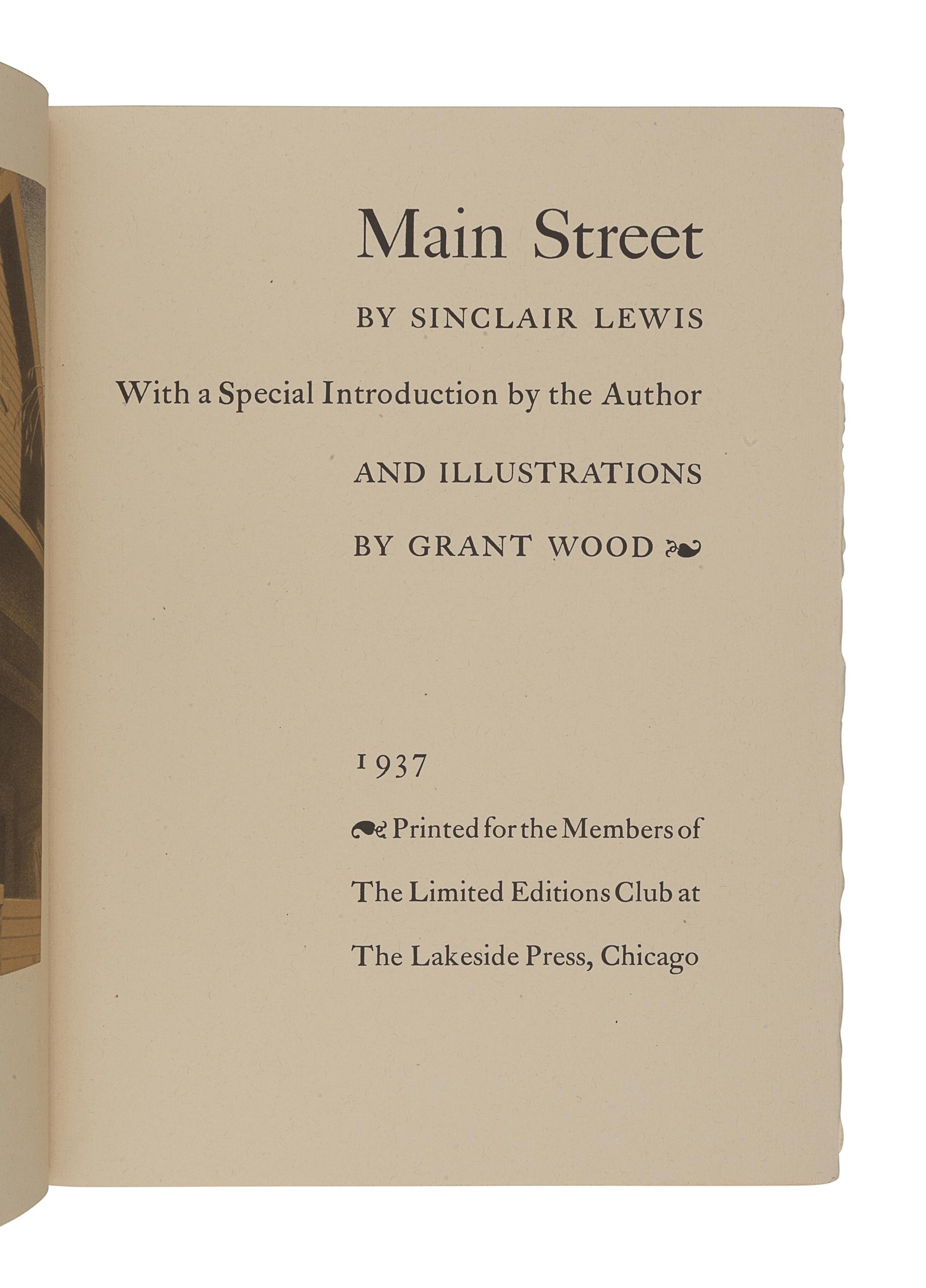 [FINE PRESS & LIVRE D'ARTISTE] -- [LIMITED EDITIONS CLUB] -- LEWIS, Sinclair (1885-1951). Main Street . Illustrated by Grant Wood. New York: Limited Editions Club, 1937.