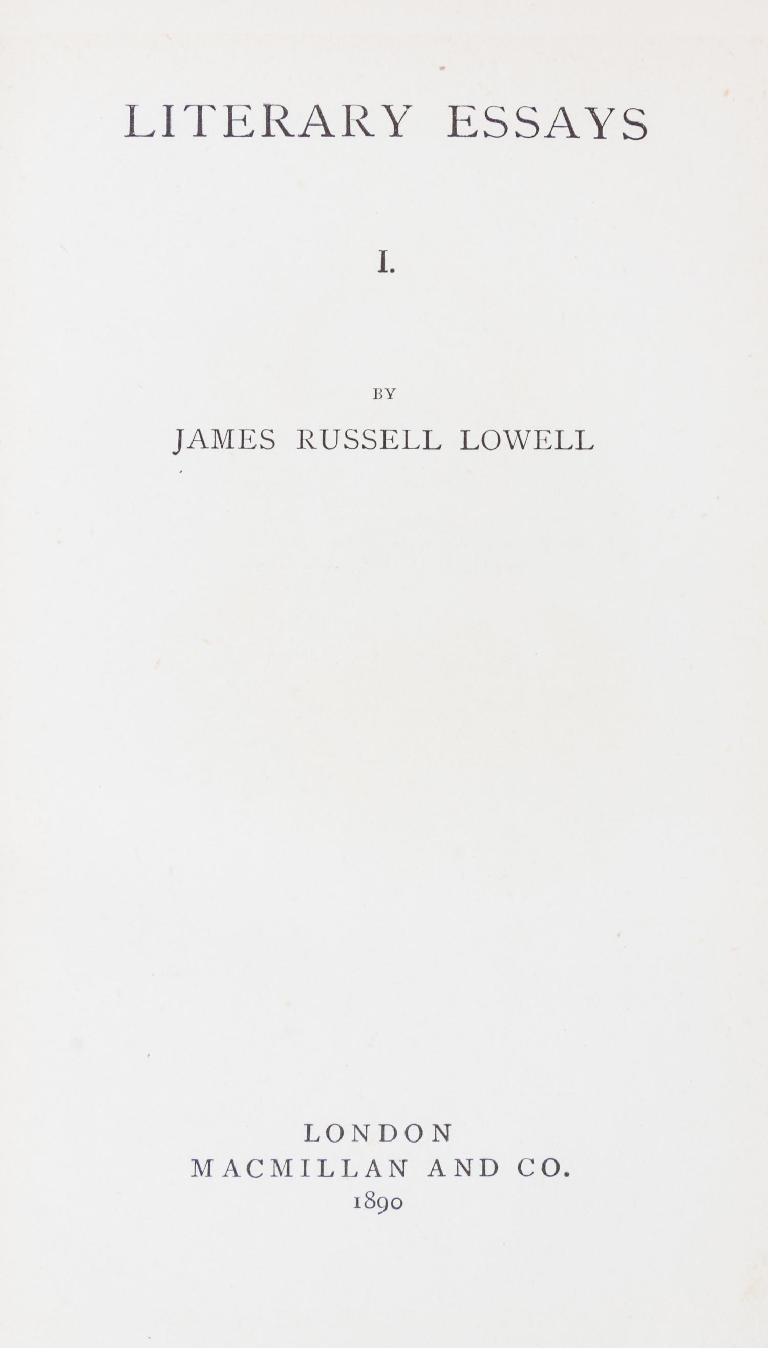 (SANGORSKI) LOWELL, JAMES. The Writings. London, 1890. 10 vols.