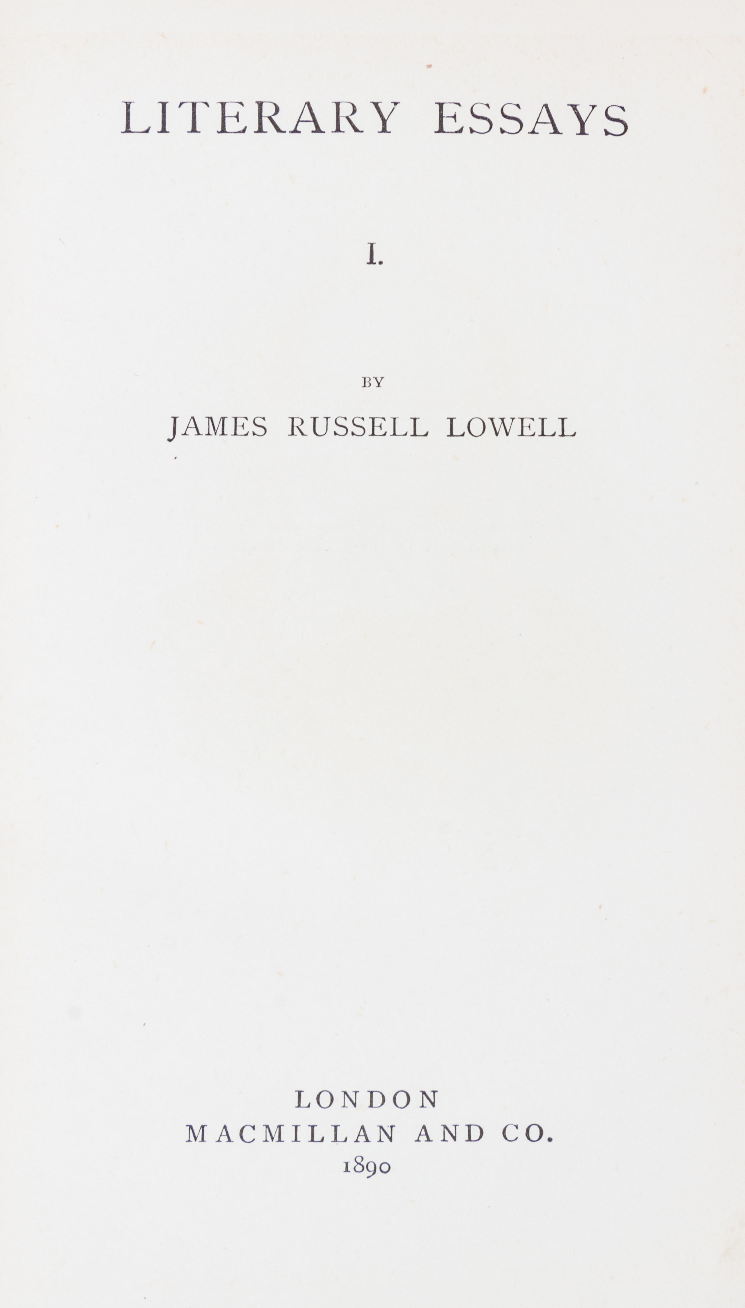 (SANGORSKI) LOWELL, JAMES. The Writings. London, 1890. 10 vols.