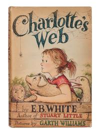 WHITE, Elwyn Brooks (“E.B. White”) (1899-1985). Charlotte’s Web . Garth Williams, illustrator. New York: Harper & Brothers, 1952.