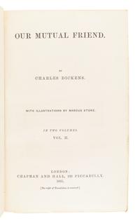 DICKENS, Charles (1812-1870). Our Mutual Friend . London: Chapman & Hall, 1865.