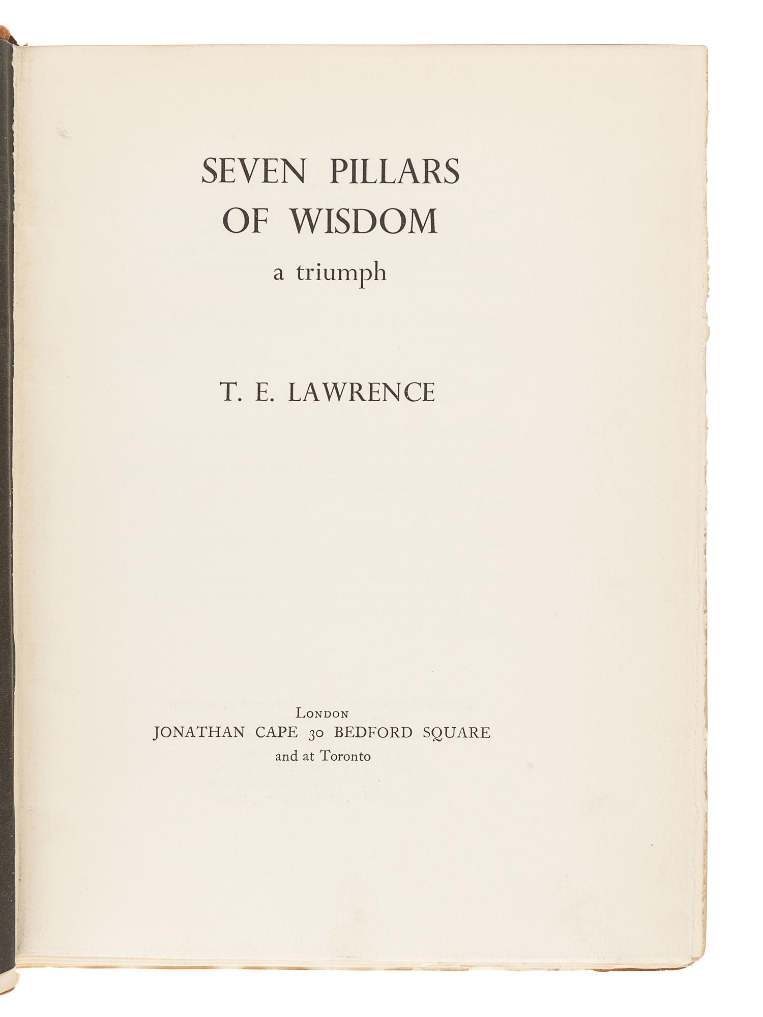 LAWRENCE, Thomas Edward (1888-1935). Seven Pillars of Wisdom . London: Jonathan Cape, 1935.
