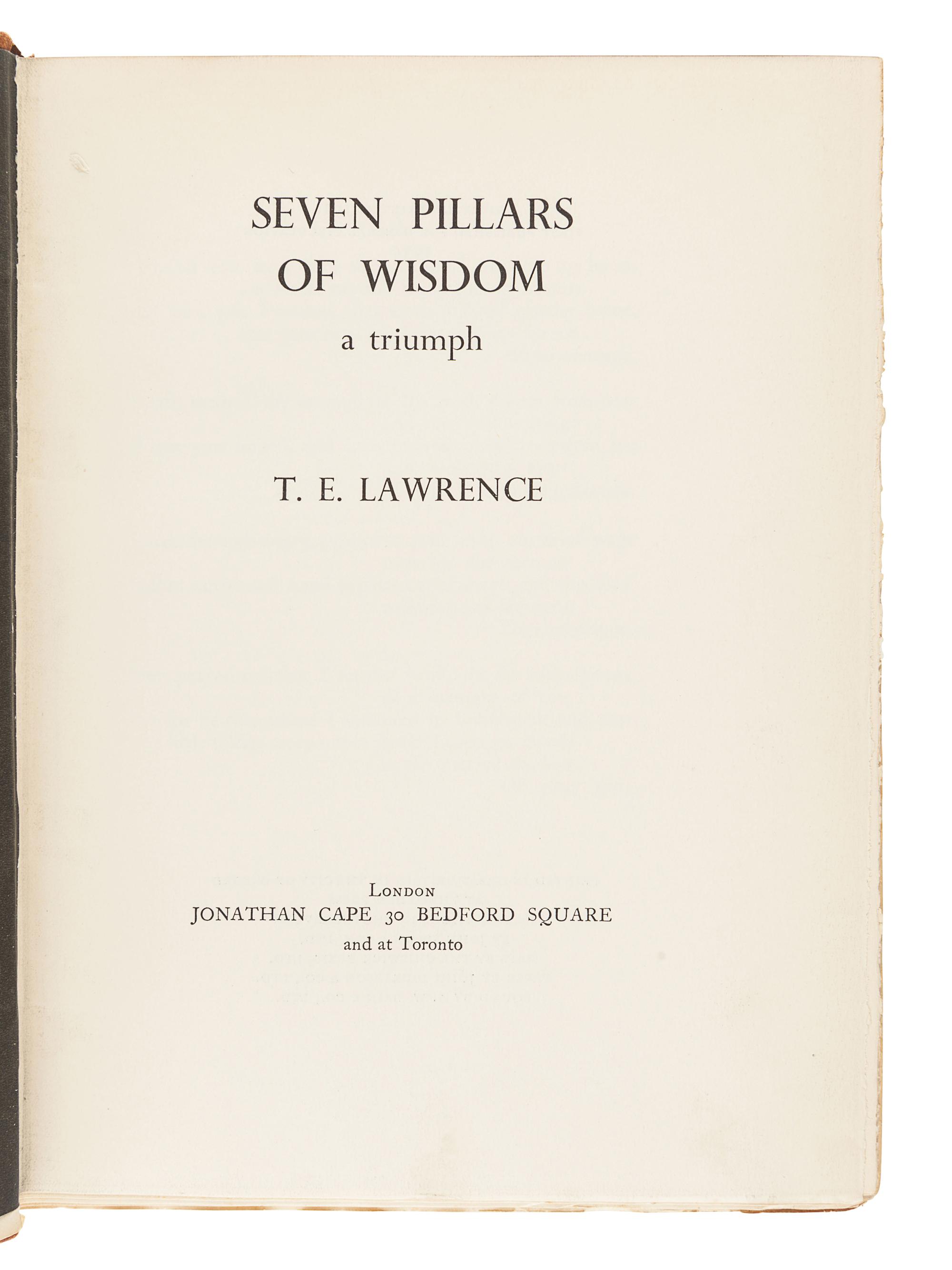 LAWRENCE, Thomas Edward (1888-1935). Seven Pillars of Wisdom . London: Jonathan Cape, 1935.