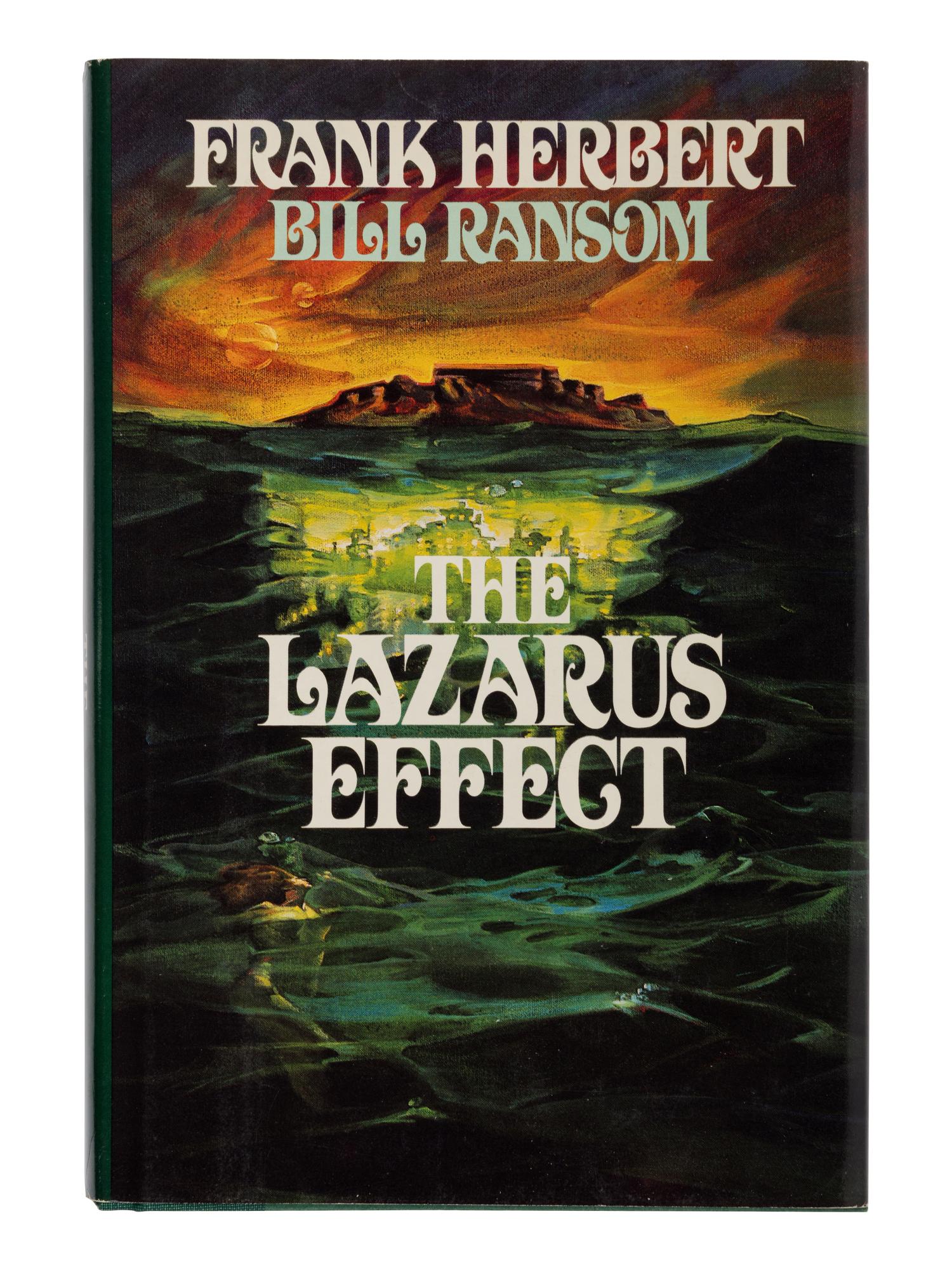 HERBERT, Frank (1920-1986) and Bill RANSOM (b. 1945). The Lazarus Effect . New York: G.P. Putnam's Sons, 1983.