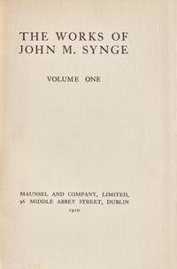 [Art] [Sargent, John Singer] Synge, John M. The Works of John M. Synge