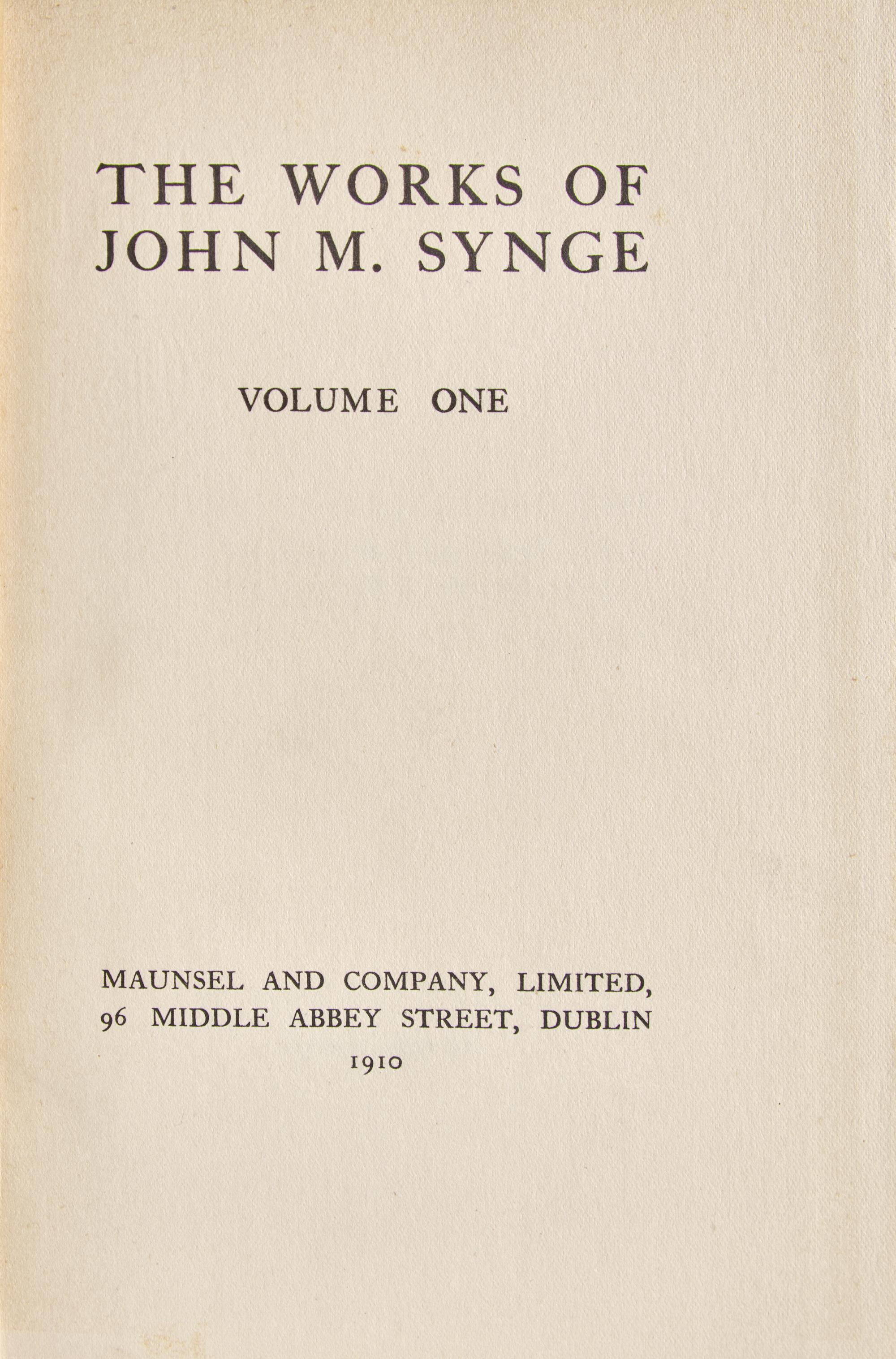 [Art] [Sargent, John Singer] Synge, John M. The Works of John M. Synge