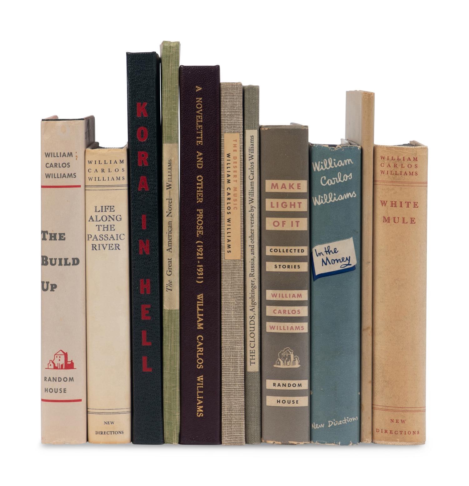 WILLIAMS, William Carlos (1883-1963). A group of 11 titles, MOST FIRST EDITIONS, MANY SIGNED, comprising: