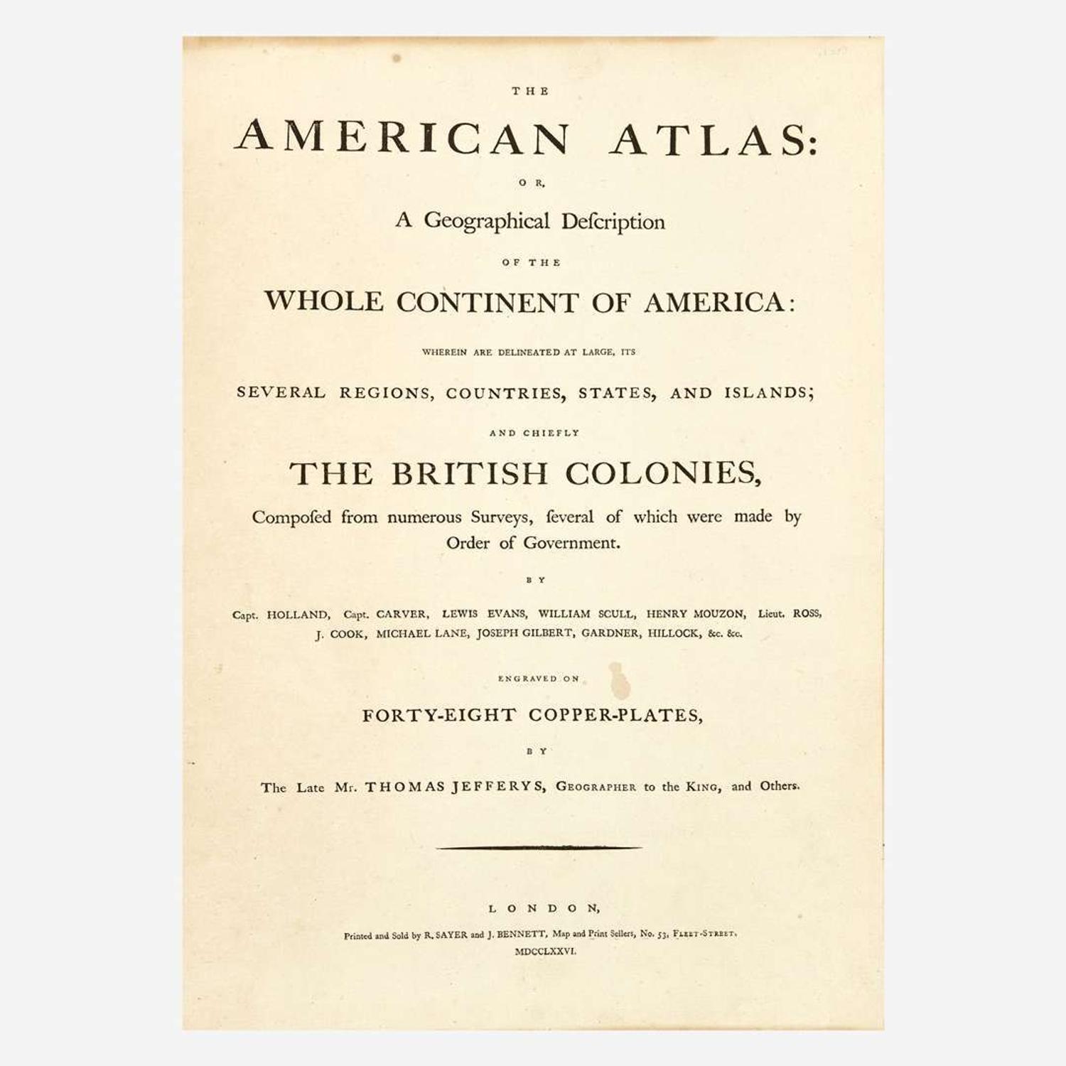 [Americana] Jefferys, Thomas The American Atlas: Or, a Geographical Description of the Whole Continent of America...