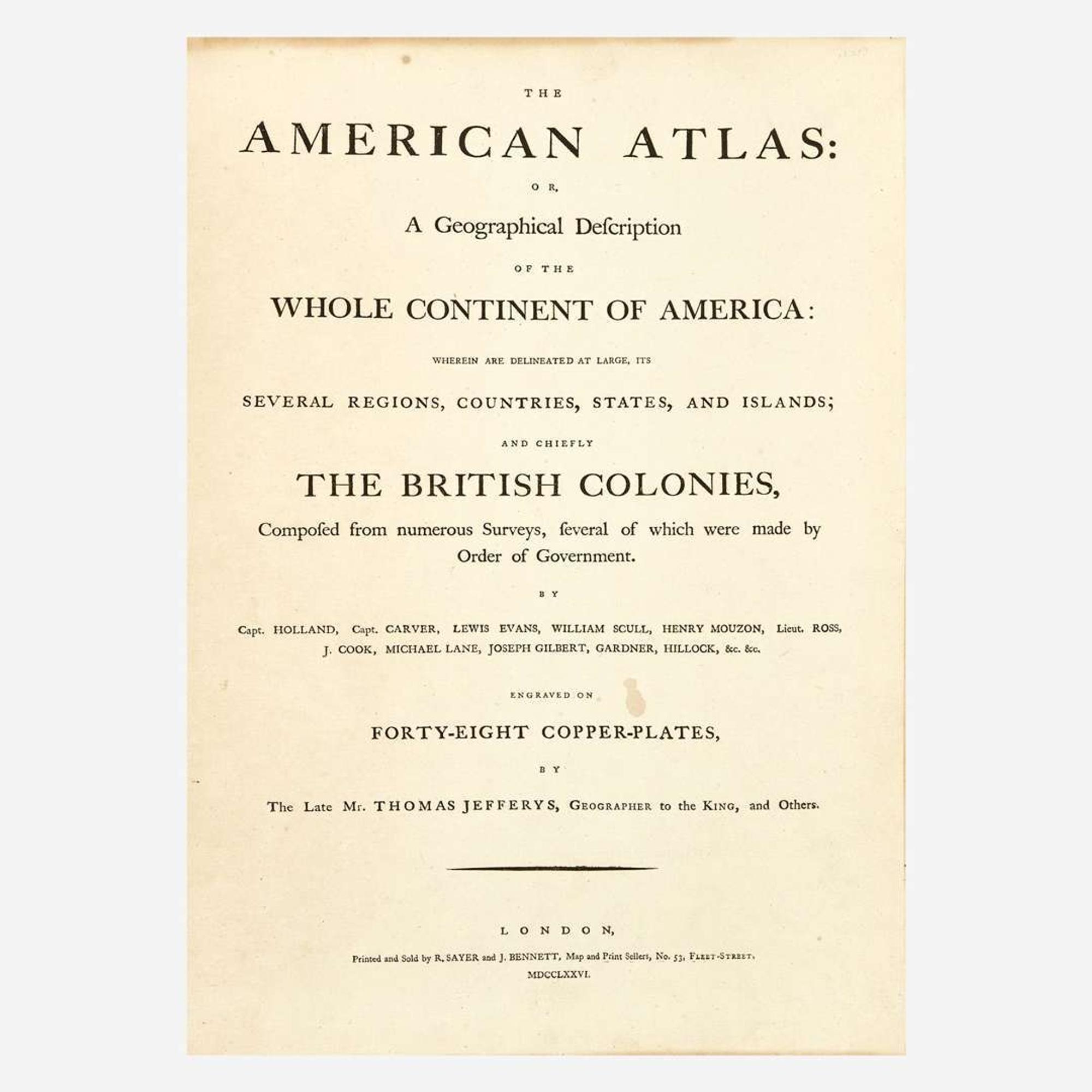 [Americana] Jefferys, Thomas The American Atlas: Or, a Geographical Description of the Whole Continent of America...