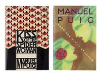 PUIG, Manuel (1932-1990). Kiss of the Spider Woman . New York: Alfred A. Knopf, 1979.