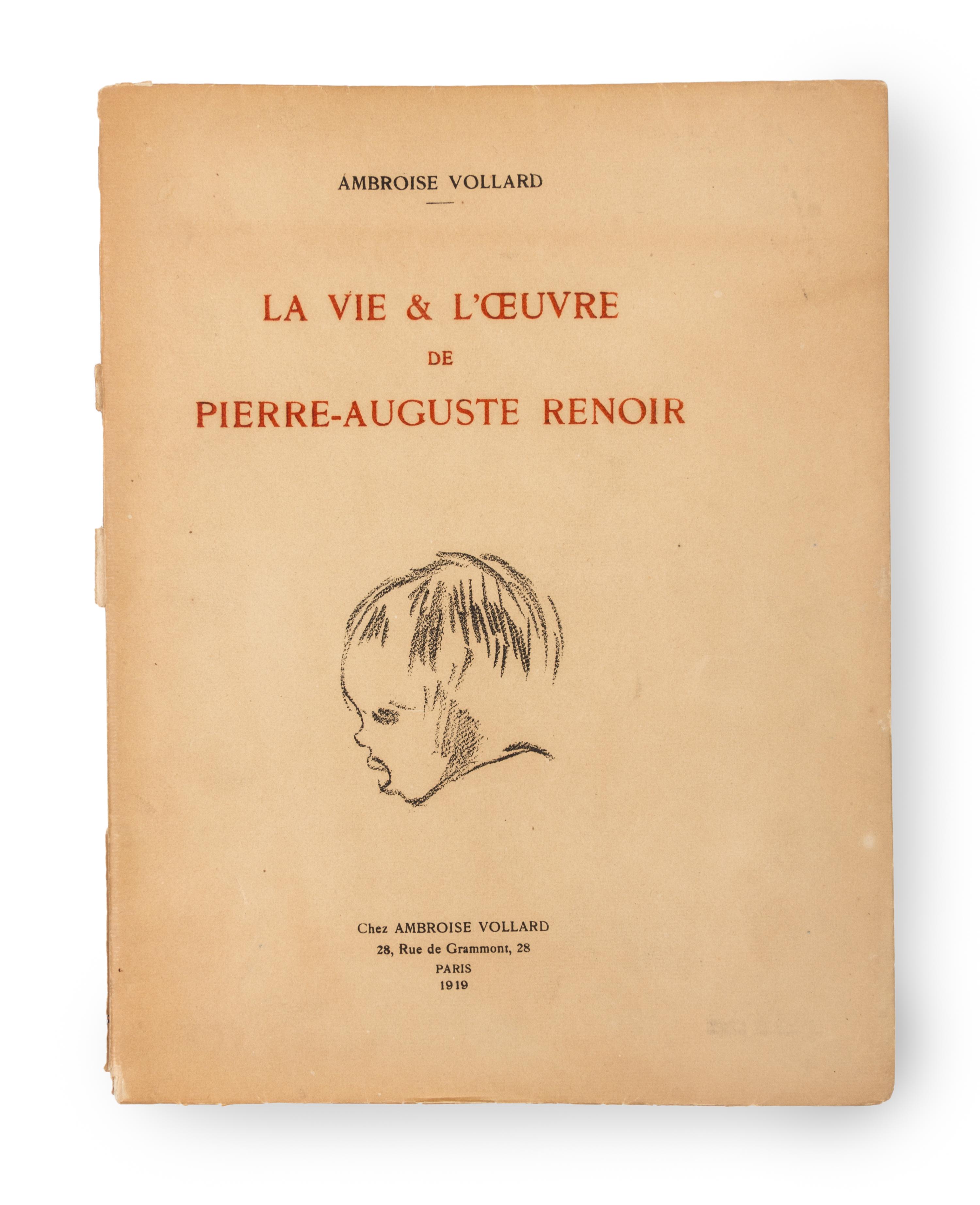 AMBROISE VOLLARD, La vie et L'oeuvre de Pierre-Auguste Renior. Paris, 1919. Inscribed.