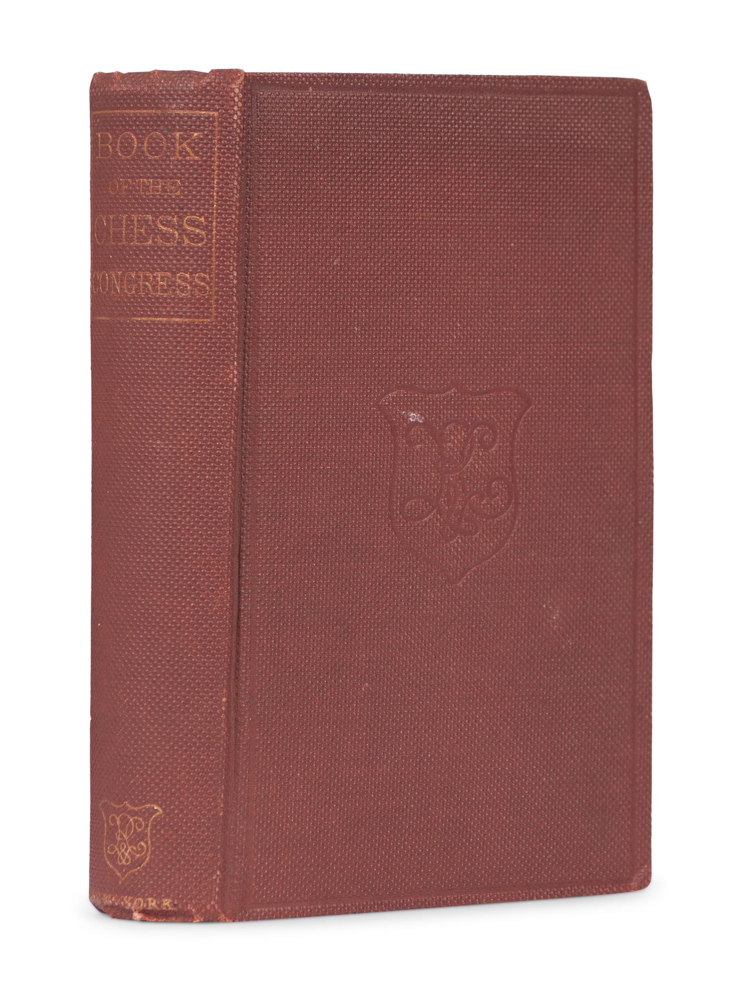 [CHESS]. FISKE, WILLARD DANIEL. The Book of the First American Chess Congress: containing the proceedings of that celebrated assemblage, held in New York, in the Year 1857… New York: Rudd & Carleton, 1859.