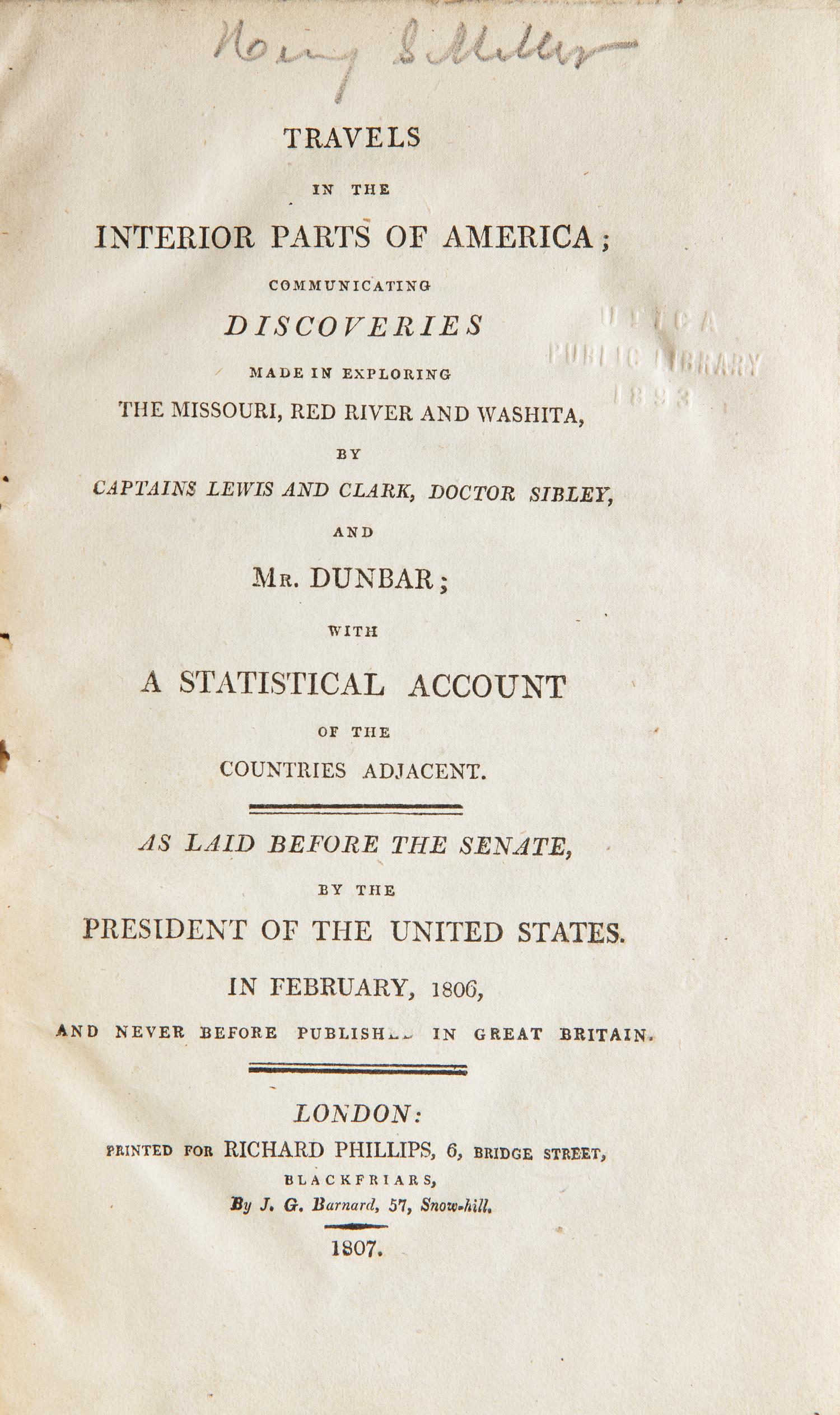 [Americana] [Lewis, Meriwether, and William Clark] Travels in the Interior Parts of America; Communicating Discoveries Made in Exploring the Missouri, Red River and Washita, By Captains Lewis and Clark, Doctor Sibley, and Mr. Dunbar...