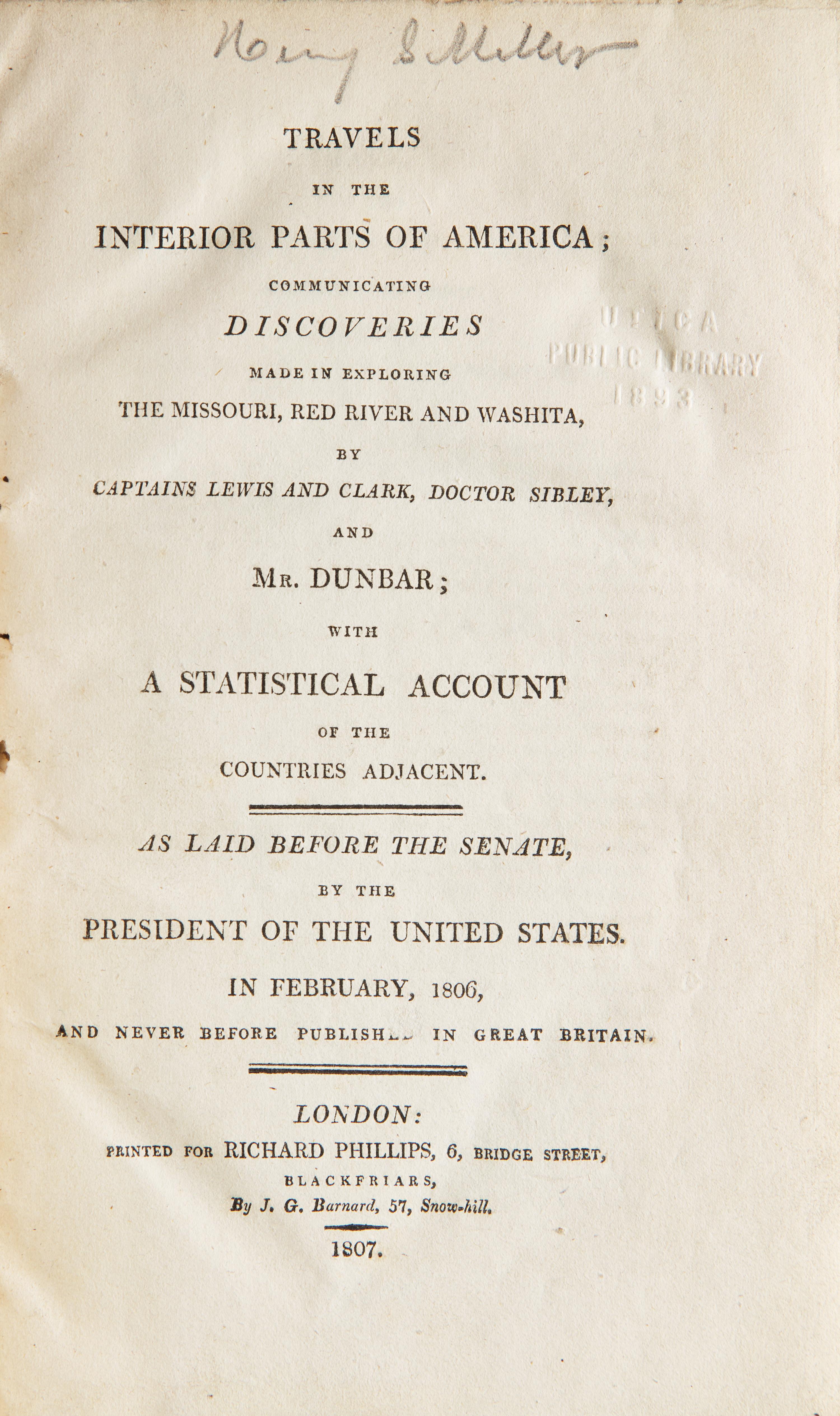[Americana] [Lewis, Meriwether, and William Clark] Travels in the Interior Parts of America; Communicating Discoveries Made in Exploring the Missouri, Red River and Washita, By Captains Lewis and Clark, Doctor Sibley, and Mr. Dunbar...