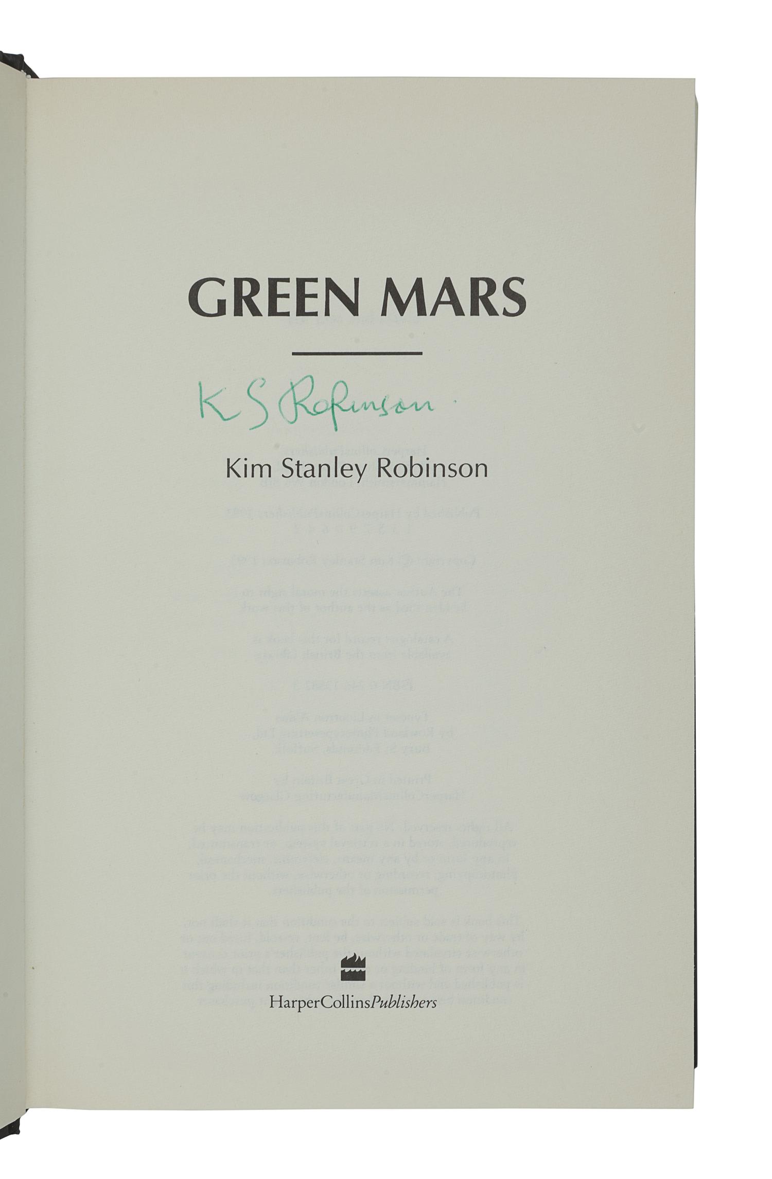 STANLEY ROBINSON, Kim. [Mars Trilogy:] Red Mars . — Green Mars. — Blue Mars . London: HarperCollins, 1992, 1993, 1996.