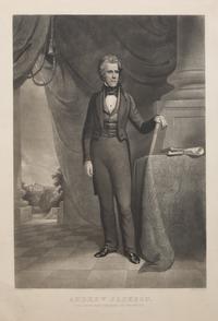 [Presidential] Sartain, John. Andrew Jackson. "The Union Must and Shall Be Preserved"