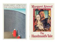 ATWOOD, Margaret (b. 1939). The Handmaid’s Tale. Toronto: McClelland & Stewart, 1985.